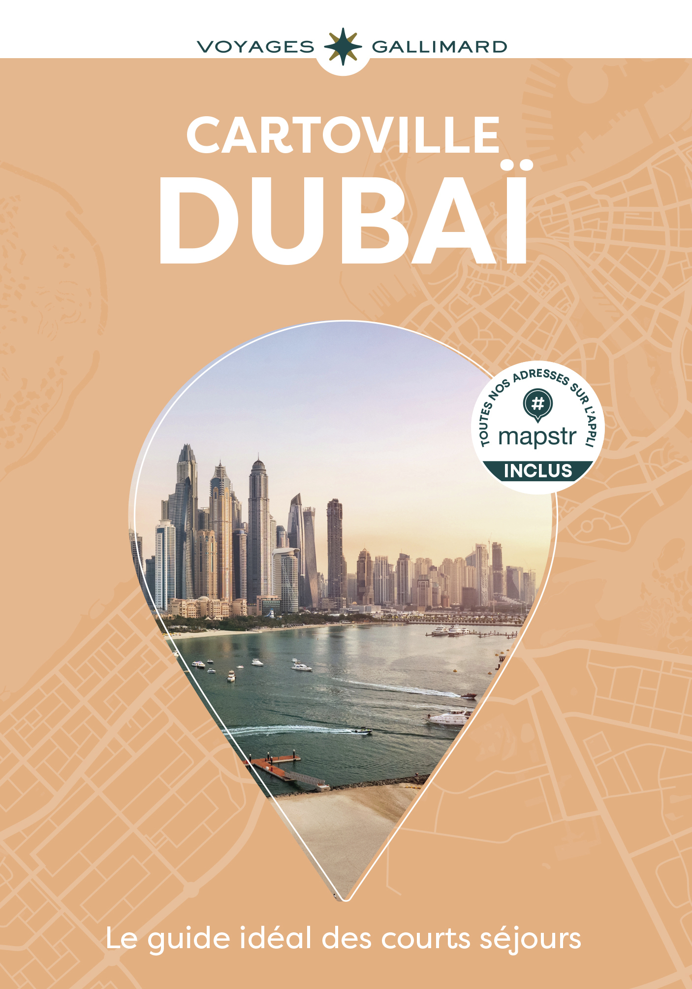 Dubaï -  COLLECTIFS GALLIMARD LOISIRS,  Collectifs - GALLIM LOISIRS
