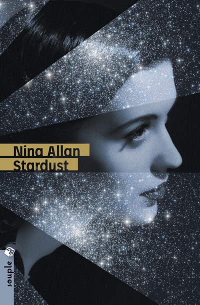 Stardust - Nina Allan, Robert Shearman - TRISTRAM