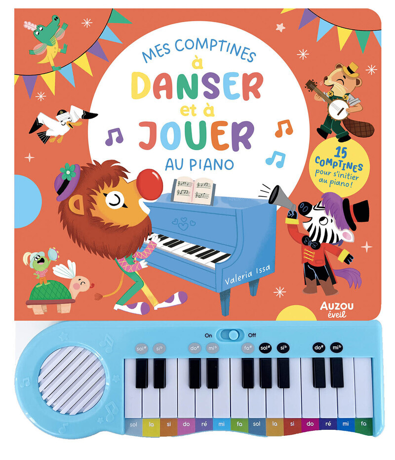 Mes comptines à danser et à jouer au piano -  - AUZOU