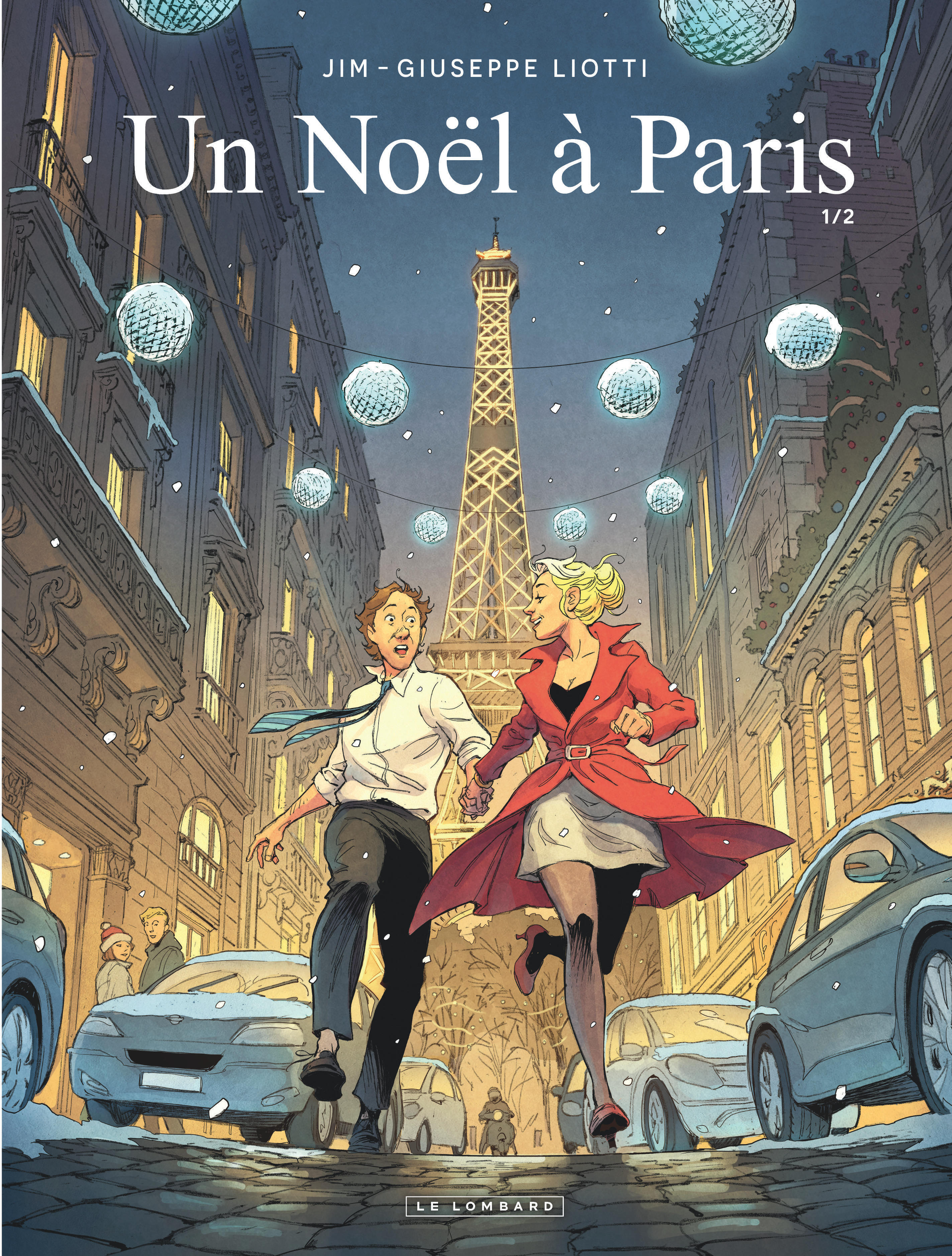 Un Noël à Paris - Tome 1 -  Jim - LOMBARD