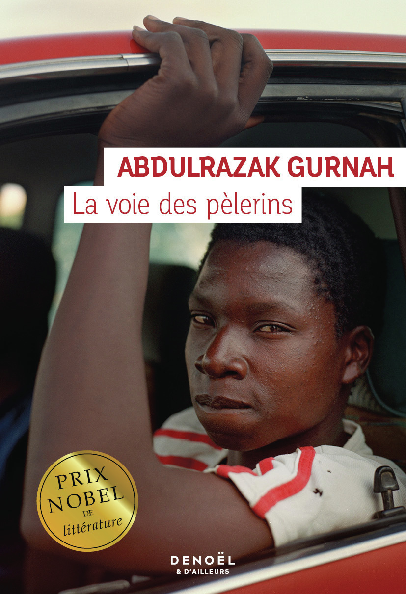 La voie des pèlerins - Abdulrazak Gurnah - DENOEL