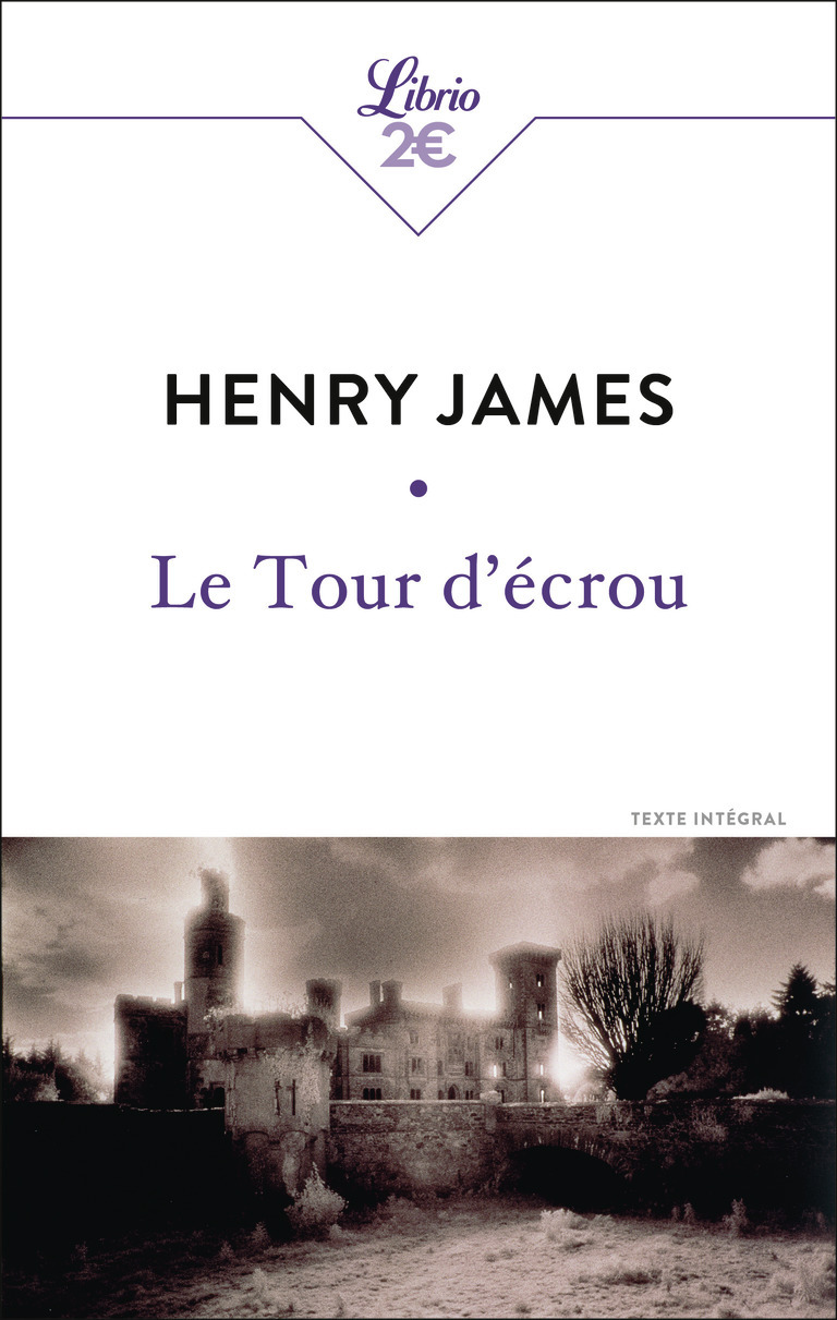Le Tour d'écrou - Henry James - J'AI LU