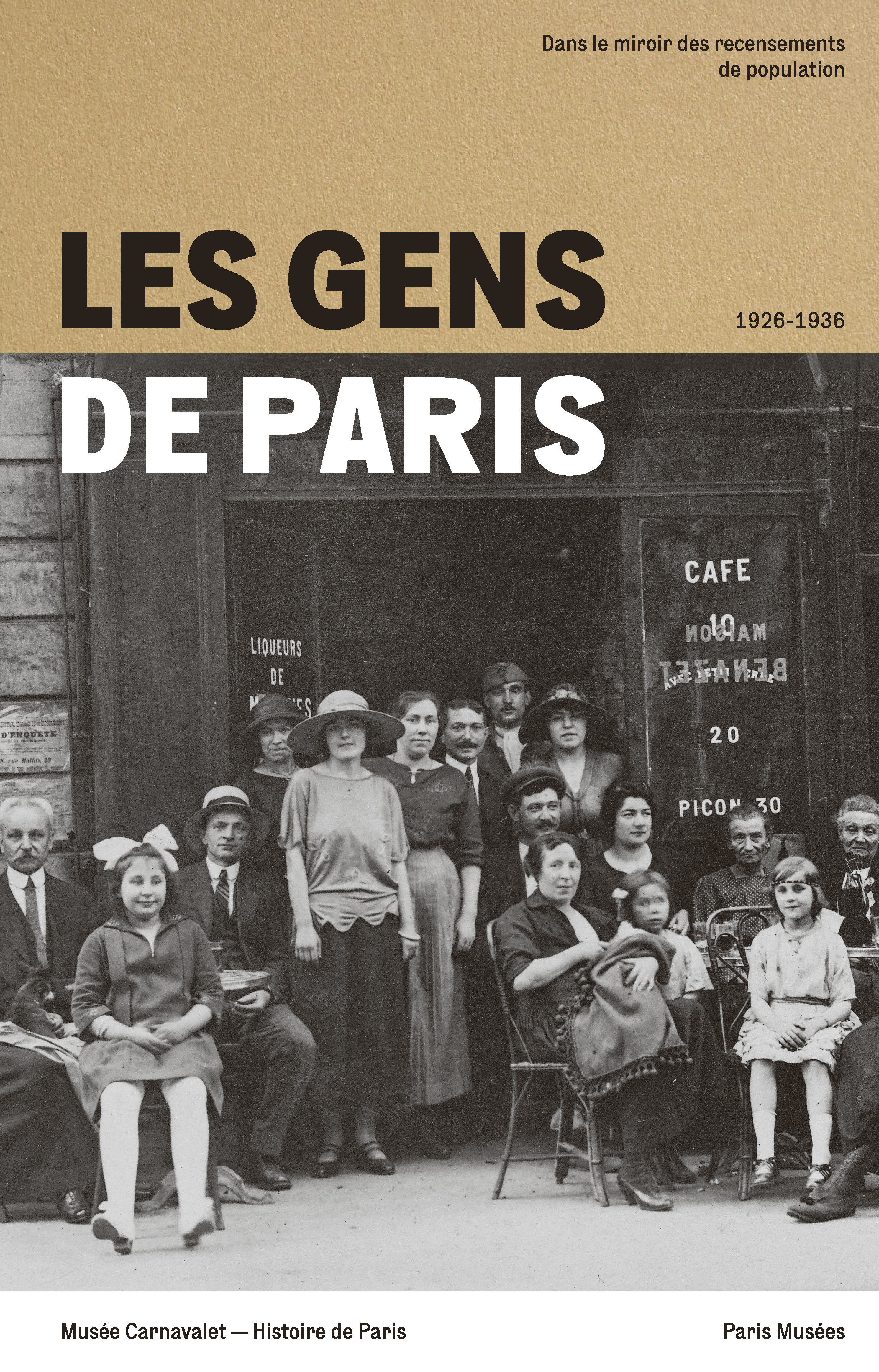 Les Gens de Paris 1926-1936 -  Collectif - PARIS MUSEES
