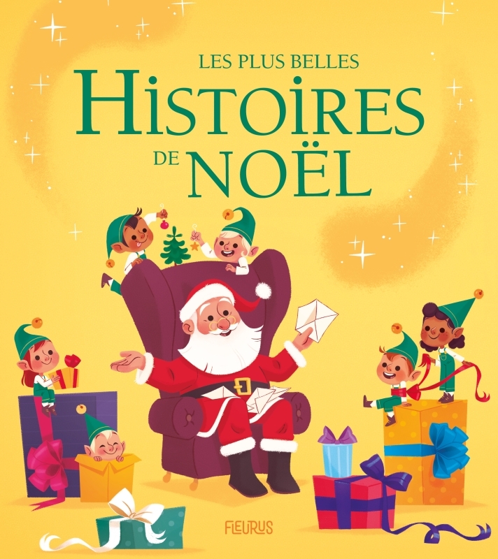 Les plus belles histoires de Noël -  Collectif - FLEURUS