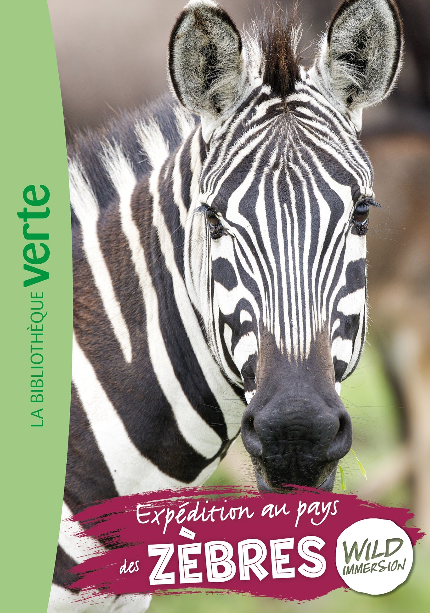 Wild Immersion 23 - Expédition au pays des zèbres - Hachette Livre,  , Pascal Ruter - HACHETTE JEUN.