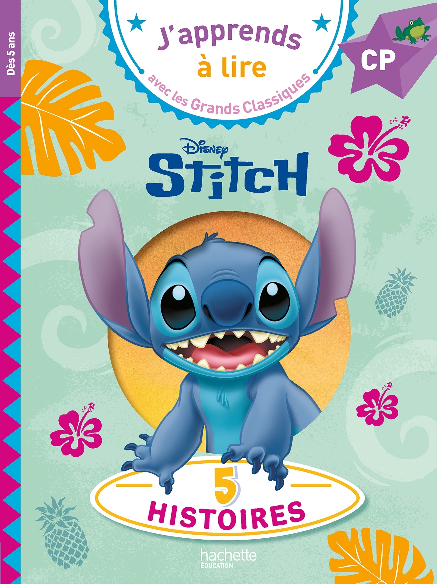 Disney - 5 histoires de Stitch - CP - Isabelle Albertin - HACHETTE EDUC