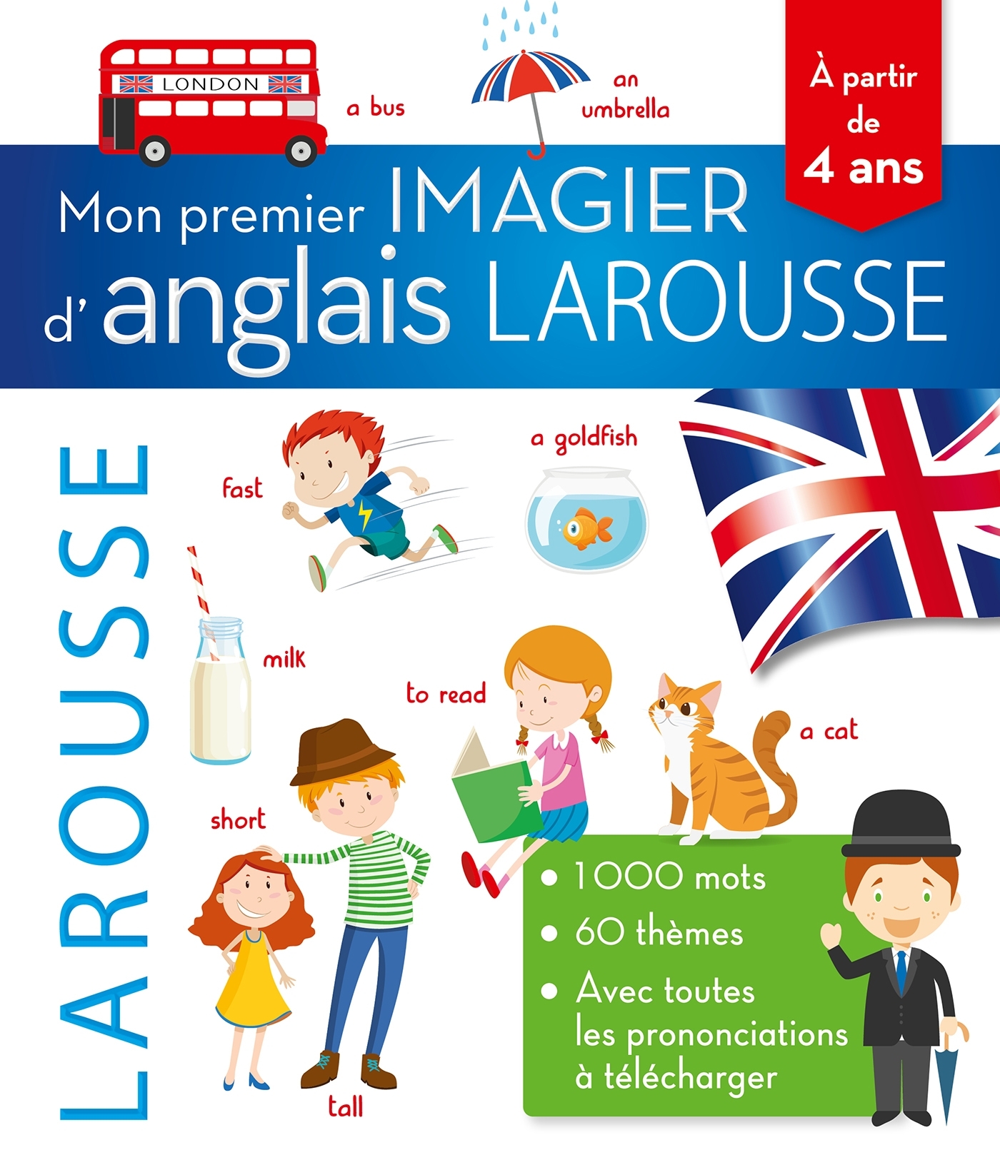 Mon premier imagier d'anglais LAROUSSE -  - LAROUSSE