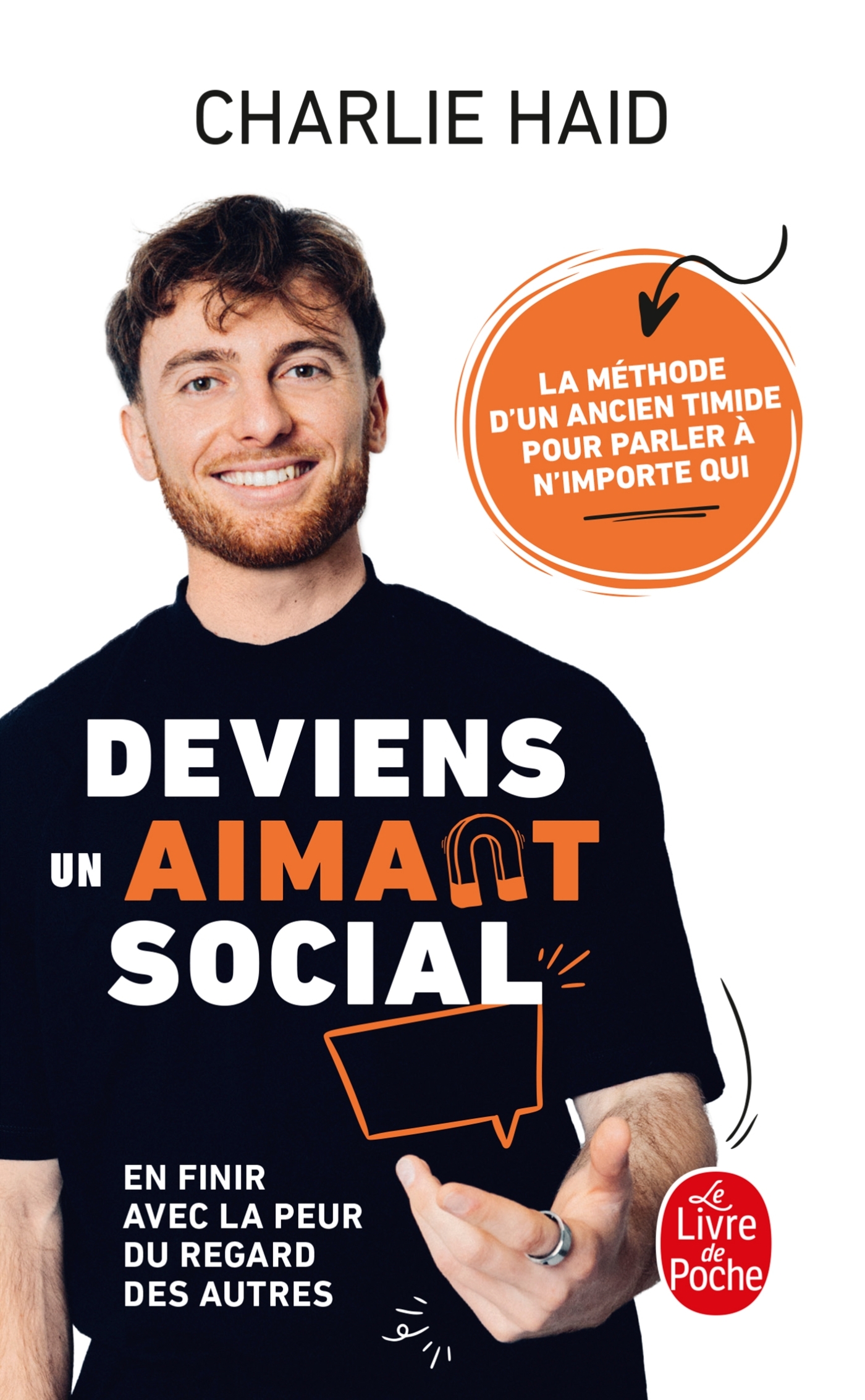 Deviens un aimant social - Charlie Haid - LGF