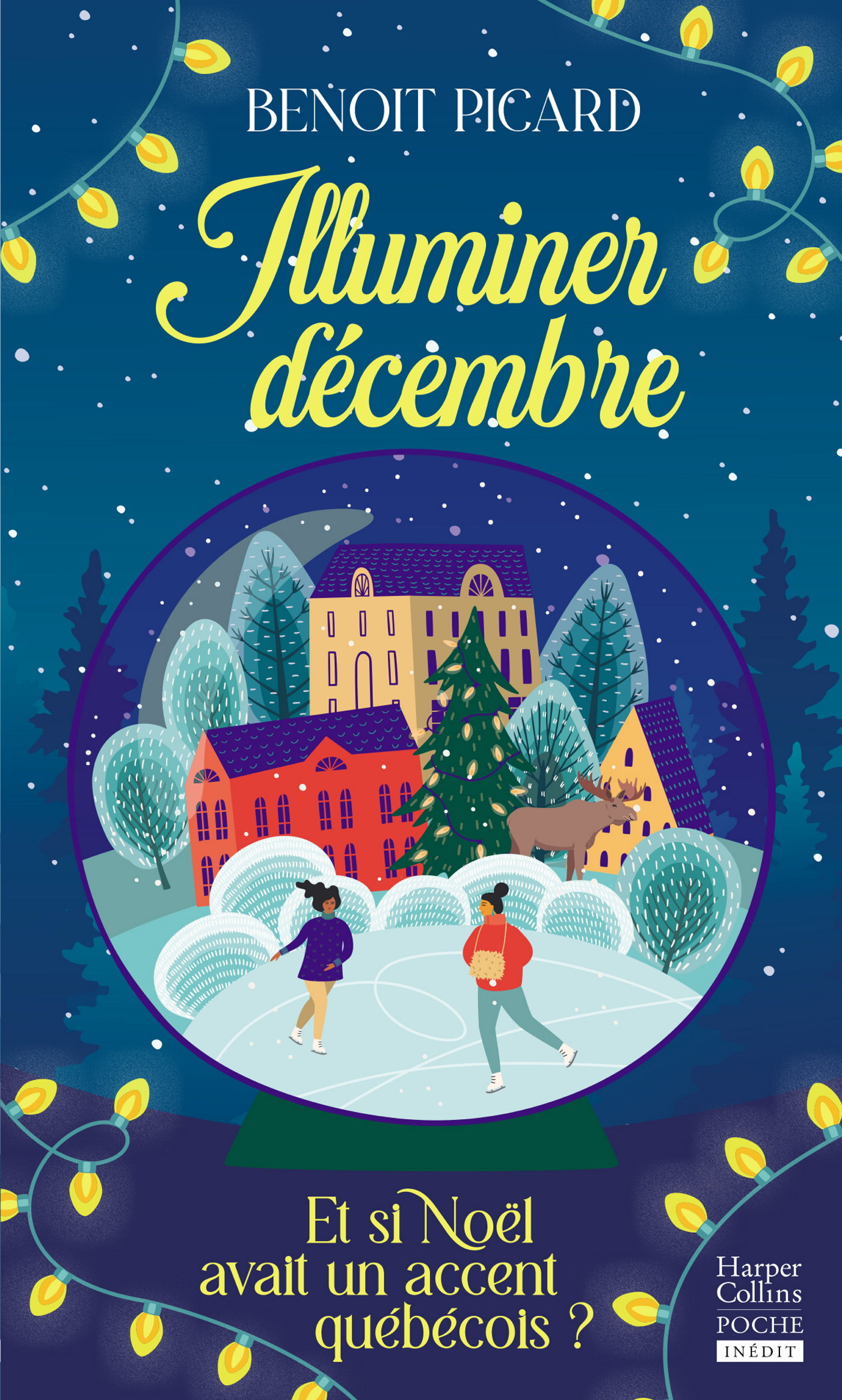 Illuminer décembre - Benoit Picard - HARPERCOLLINS