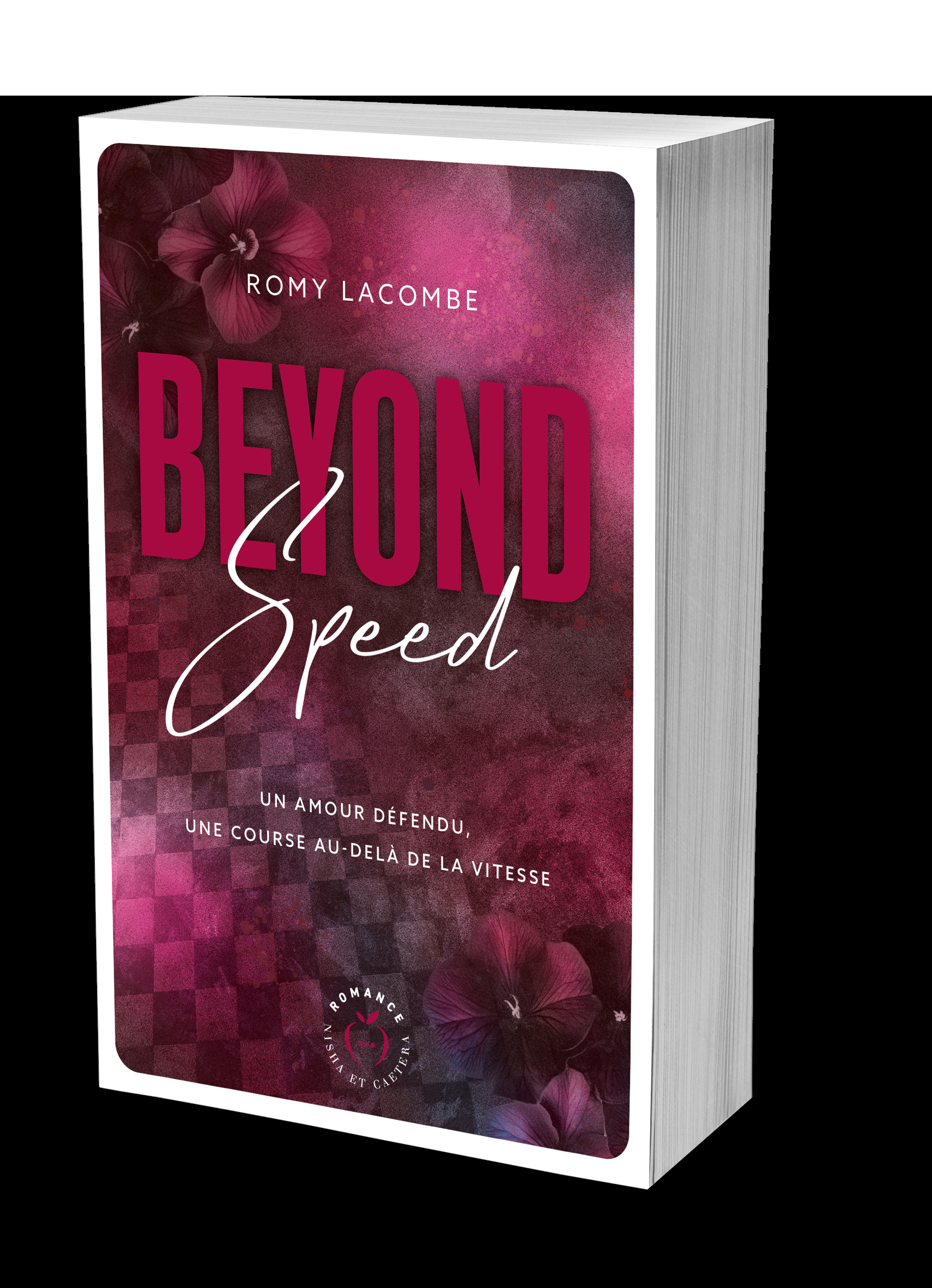 Beyond Speed - Romy Lacombe - NISHA EDITIONS