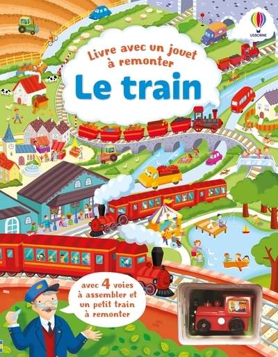 Le train - Livre avec un jouet à remonter - Dès 3 ans - Fiona Watt - USBORNE