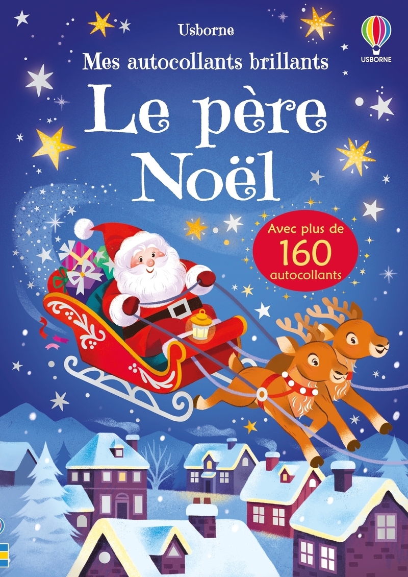 Le père Noël - Mes autocollants brillants - dès 3 ans - Alice Beecham - USBORNE