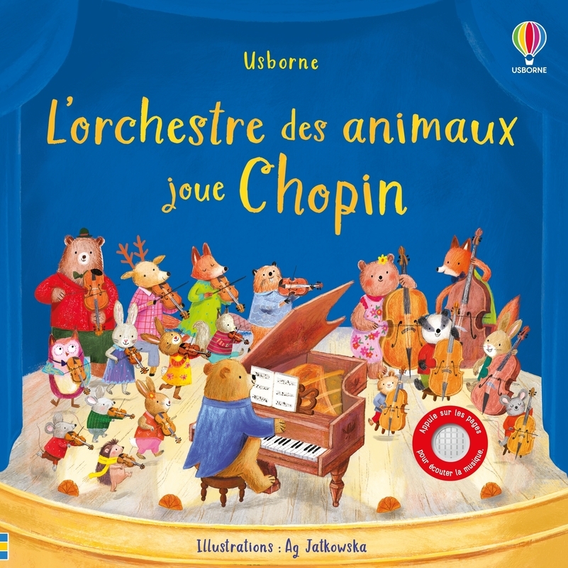 L'orchestre des animaux joue Chopin - dès 3 ans - Sam Taplin - USBORNE