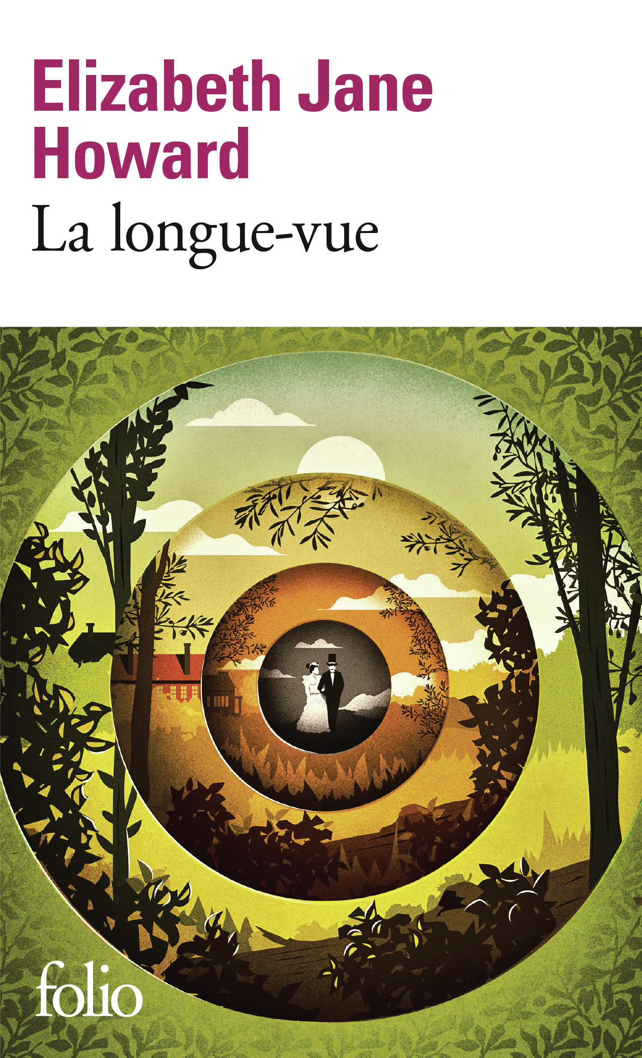 La longue-vue - Elizabeth Jane Howard, Hilary Mantel - FOLIO