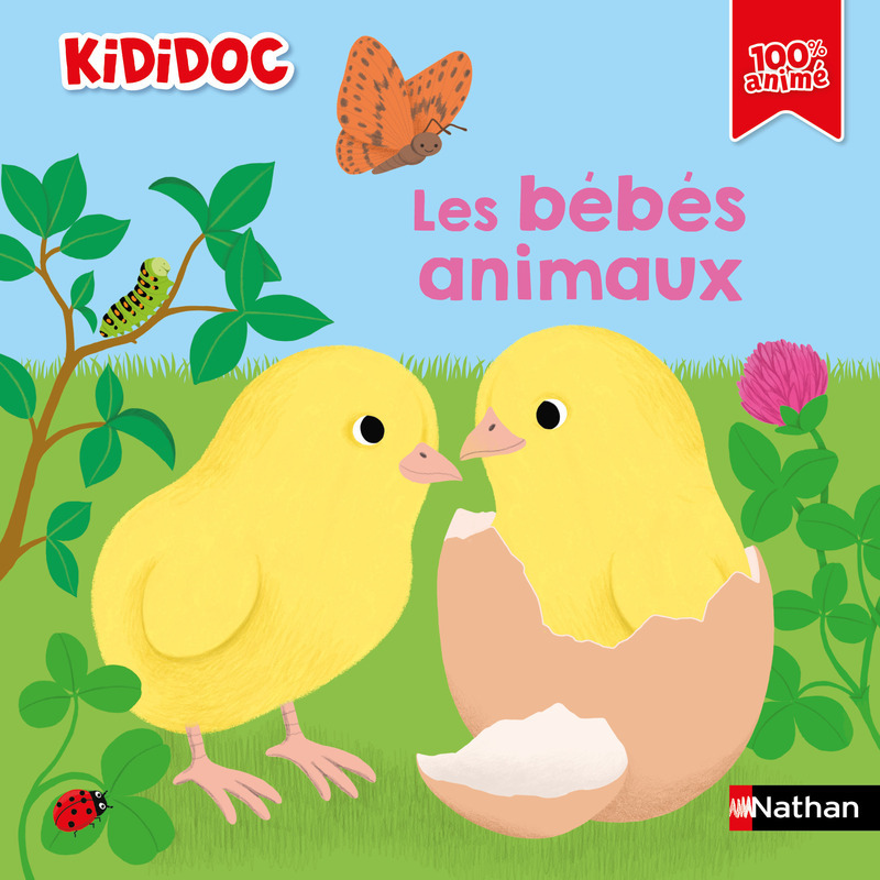 Les bébés animaux - Sylvie Baussier, France Cottin - NATHAN