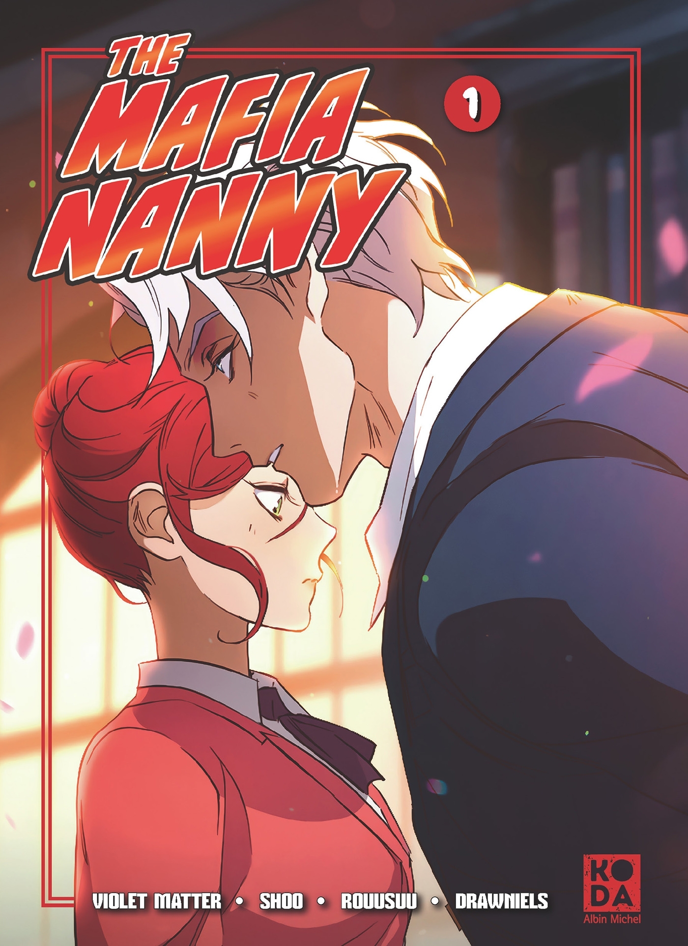 The Mafia Nanny - tome 1 -  SH00, Violet Matter,  Drawniels,  Rouusuu - ALBIN MICHEL