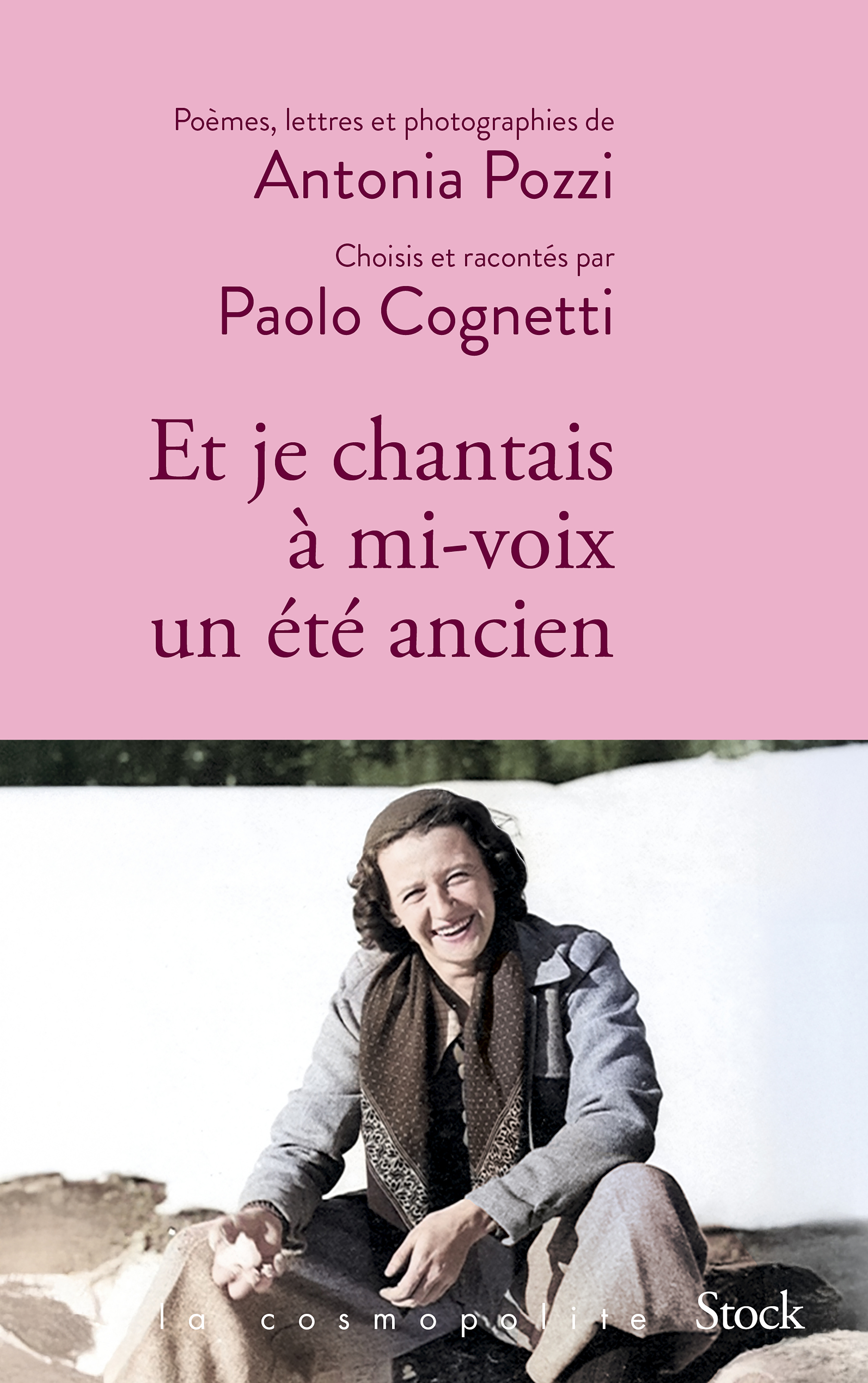 Et je chantais à mi-voix un été ancien - Paolo Cognetti - STOCK