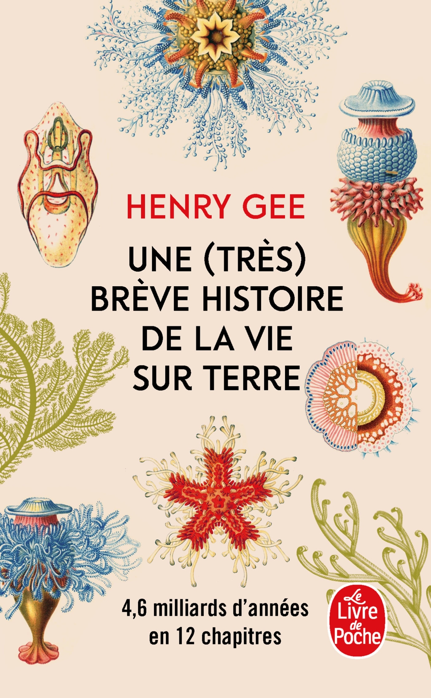 Une (très) brève histoire de la vie sur terre - Henry Gee - LGF
