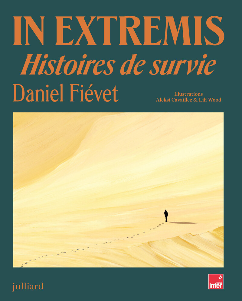 In extremis - Histoires de survie - Daniel Fiévet - JULLIARD