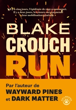 Run - Blake Crouch - GALLMEISTER