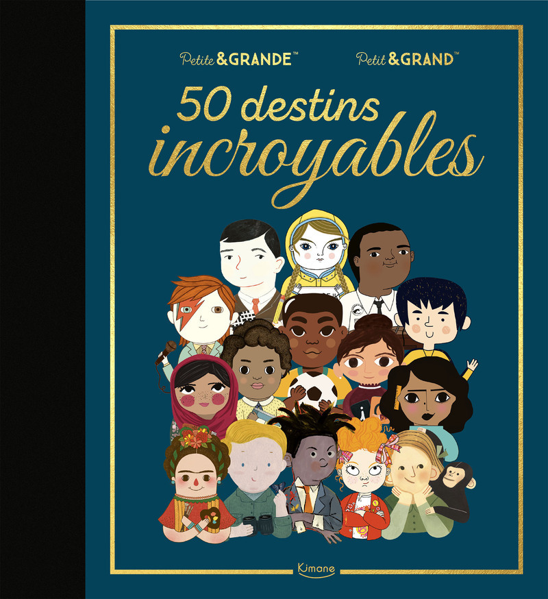 50 destins incroyables - Isabel Sánchez Vegara - KIMANE