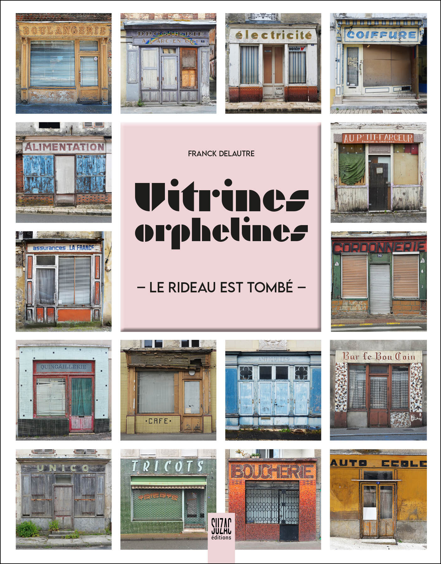 Vitrines orphelines - Franck Delautre - SUZAC