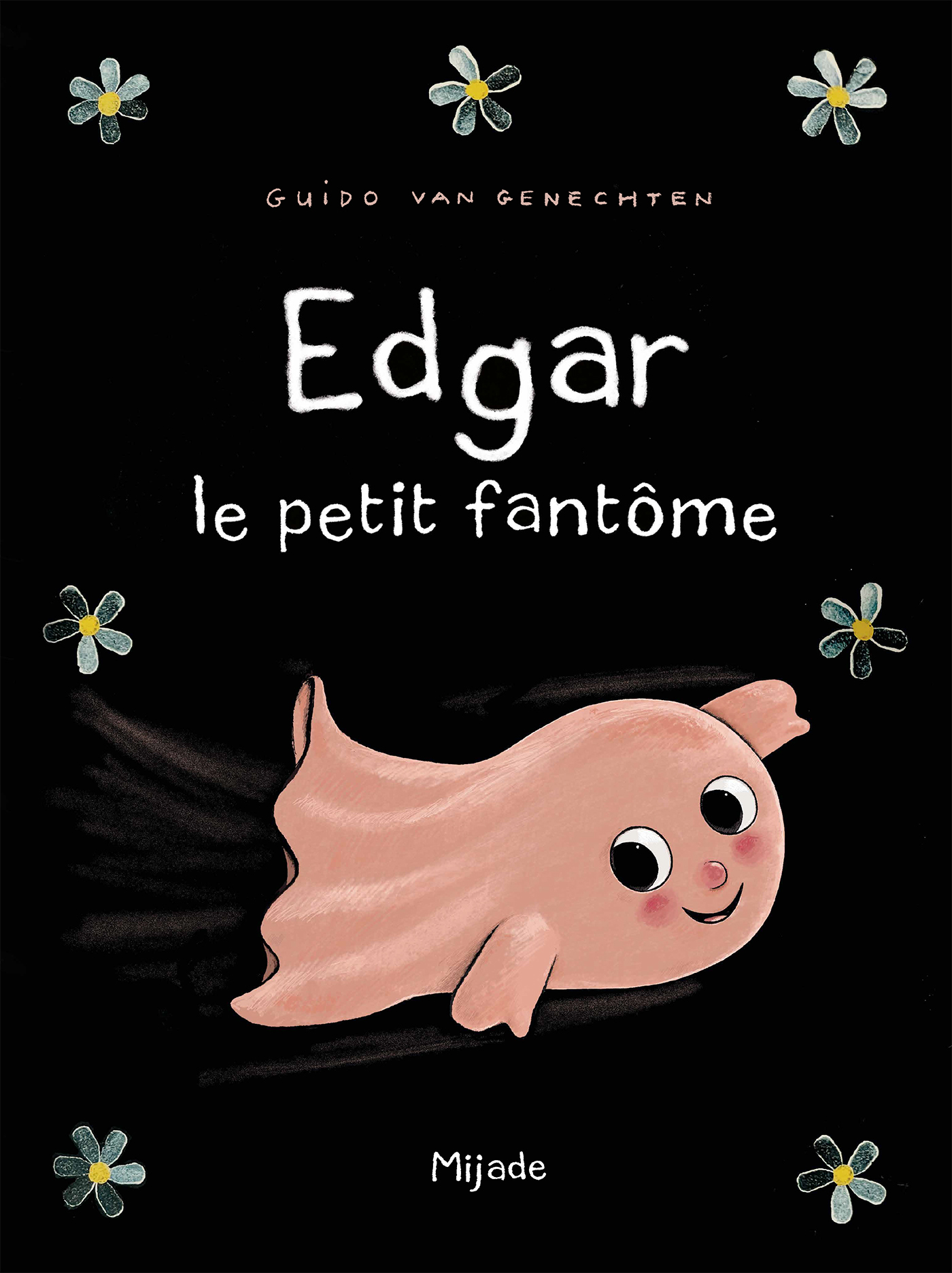Edgar le petit fantôme - GENECHTEN G VAN, Guido Van Genechten - MIJADE
