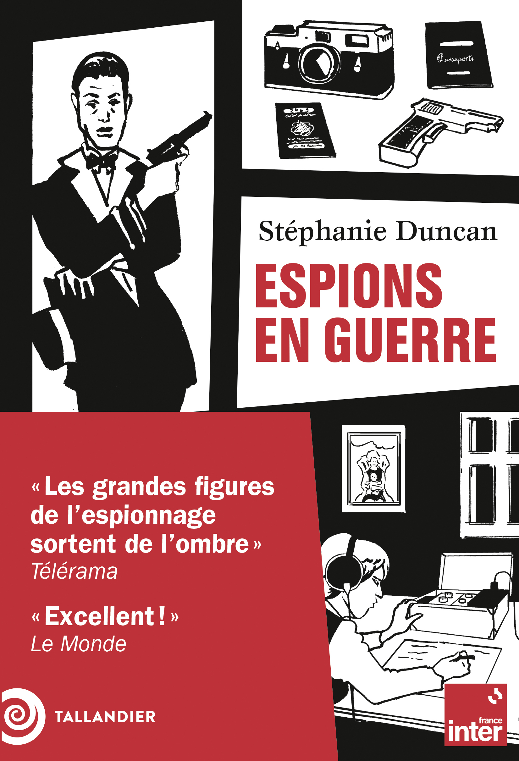 Espions en guerre - Stéphanie Duncan - TALLANDIER