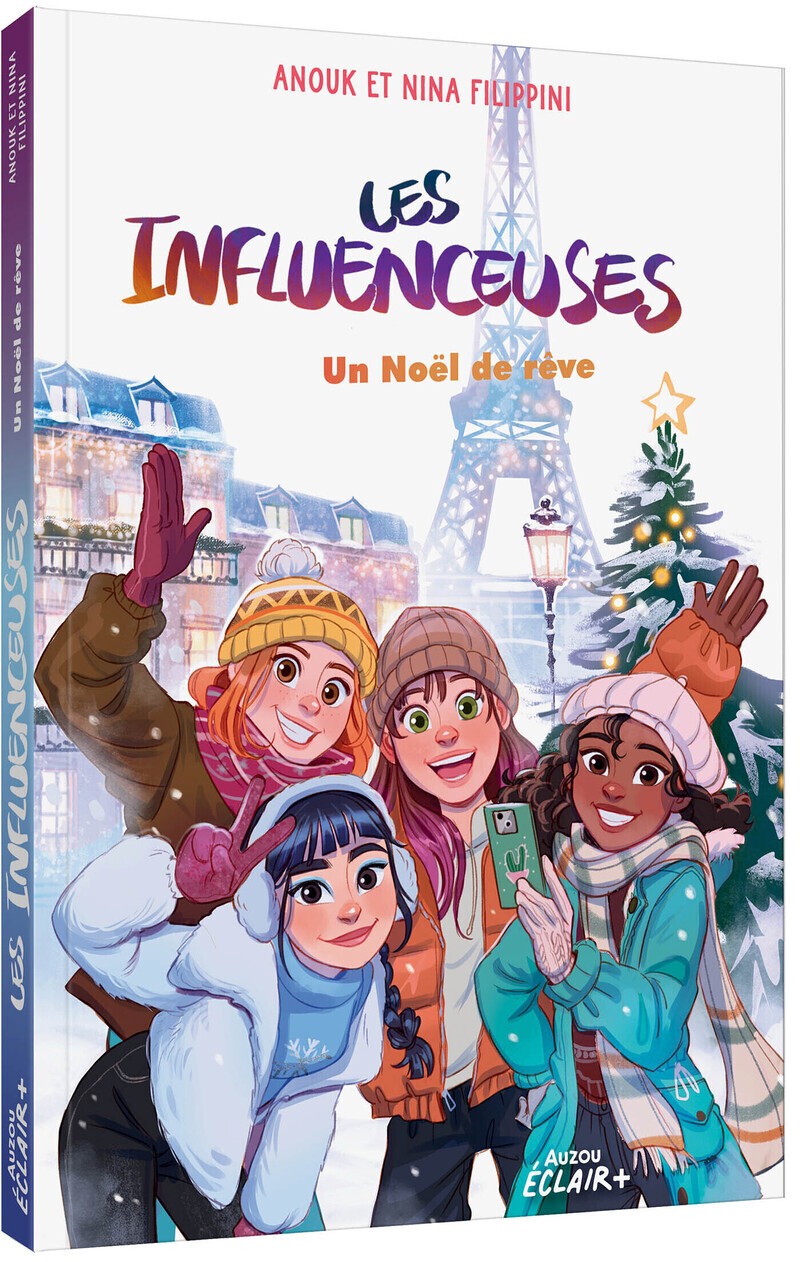 Les Influenceuses - Tome 7 Un Noël de rêve - Anouk FILIPPINI, Nina Filippini - AUZOU