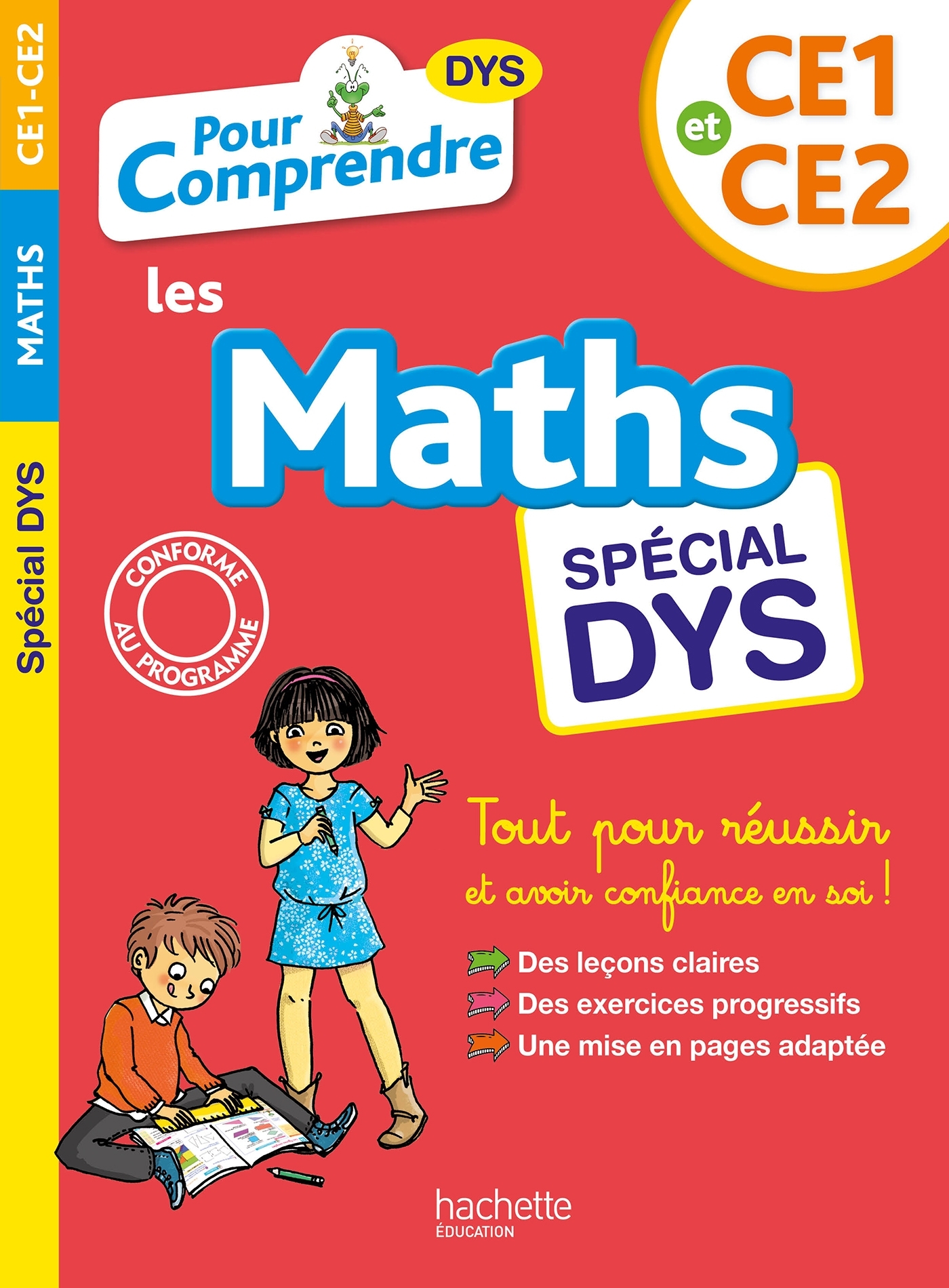 Pour Comprendre Maths CE1-CE2 - Spécial DYS (dyslexie) et difficultés d'apprentissage - Laure Voirin-Bremont, Pierre Brémont, Valérie Viron - HACHETTE EDUC