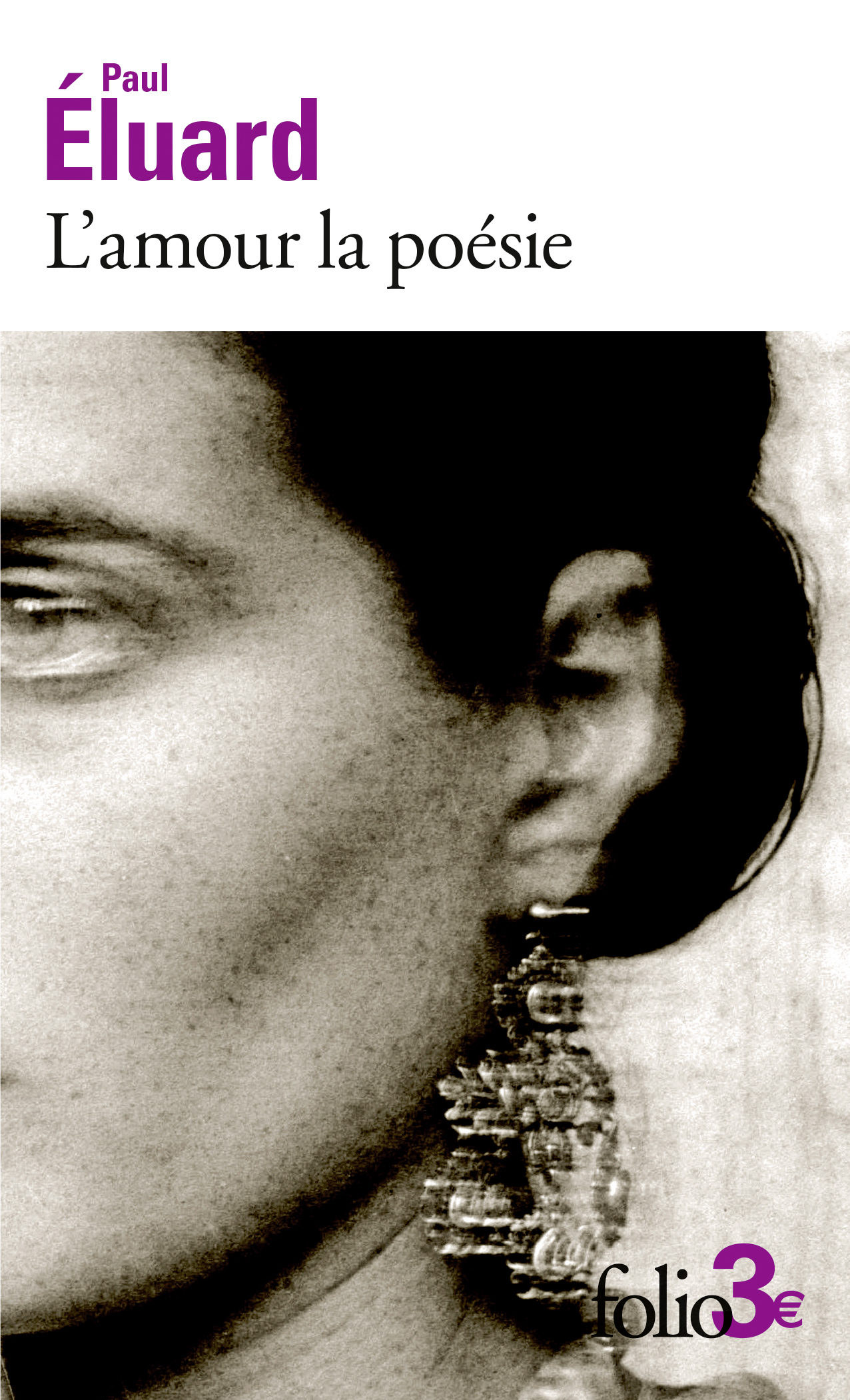 L'amour la poésie - Paul Éluard - FOLIO
