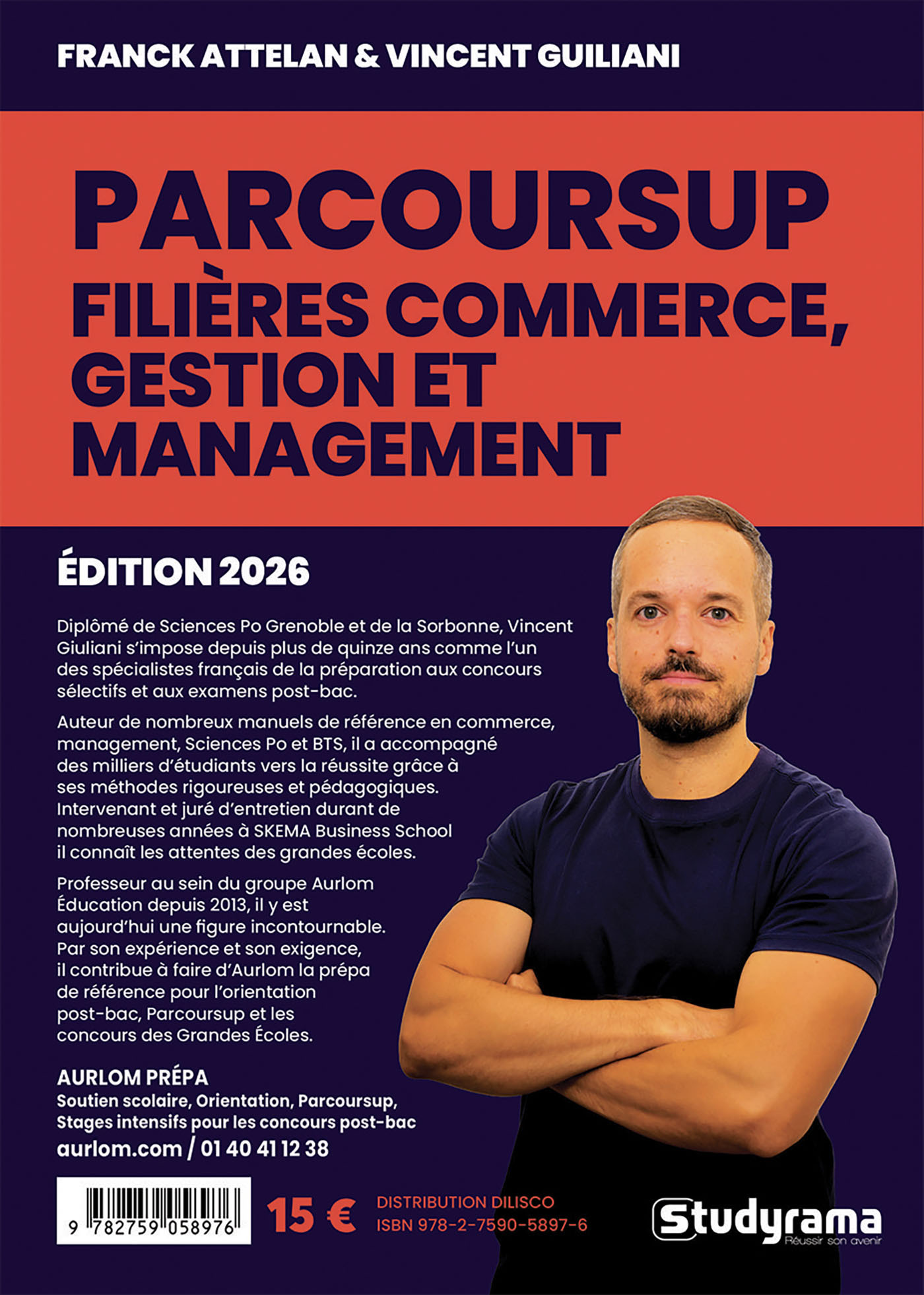 Guide Parcoursup - Filières commerce, gestion et management - Franck Attelan, Danielle Attelan, VINCENT GIULIANI - STUDYRAMA