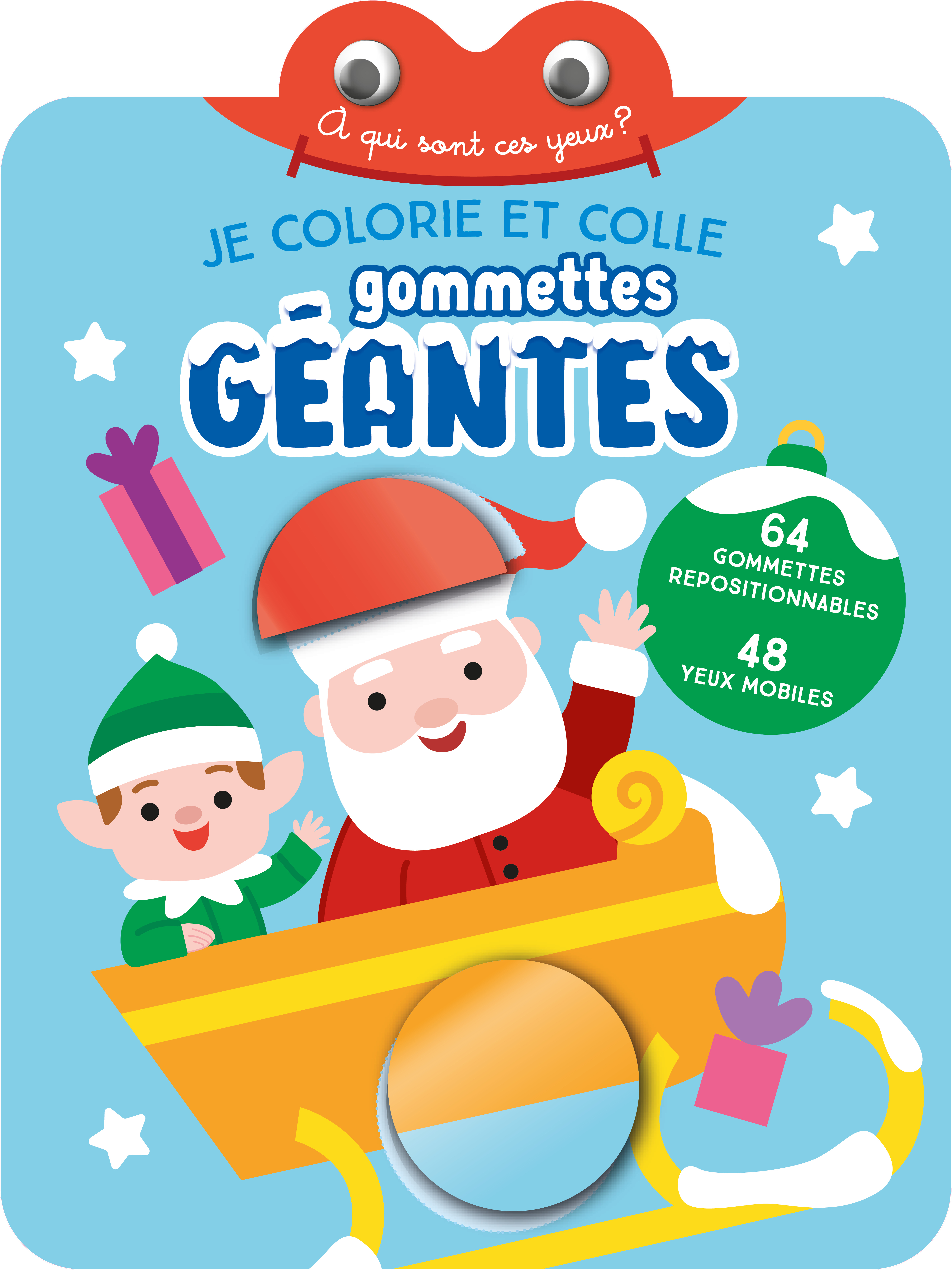 Je colorie et colle gommettes géantes : père Noël et lutin - à qui sont ces yeux ? - XXX - YOYO