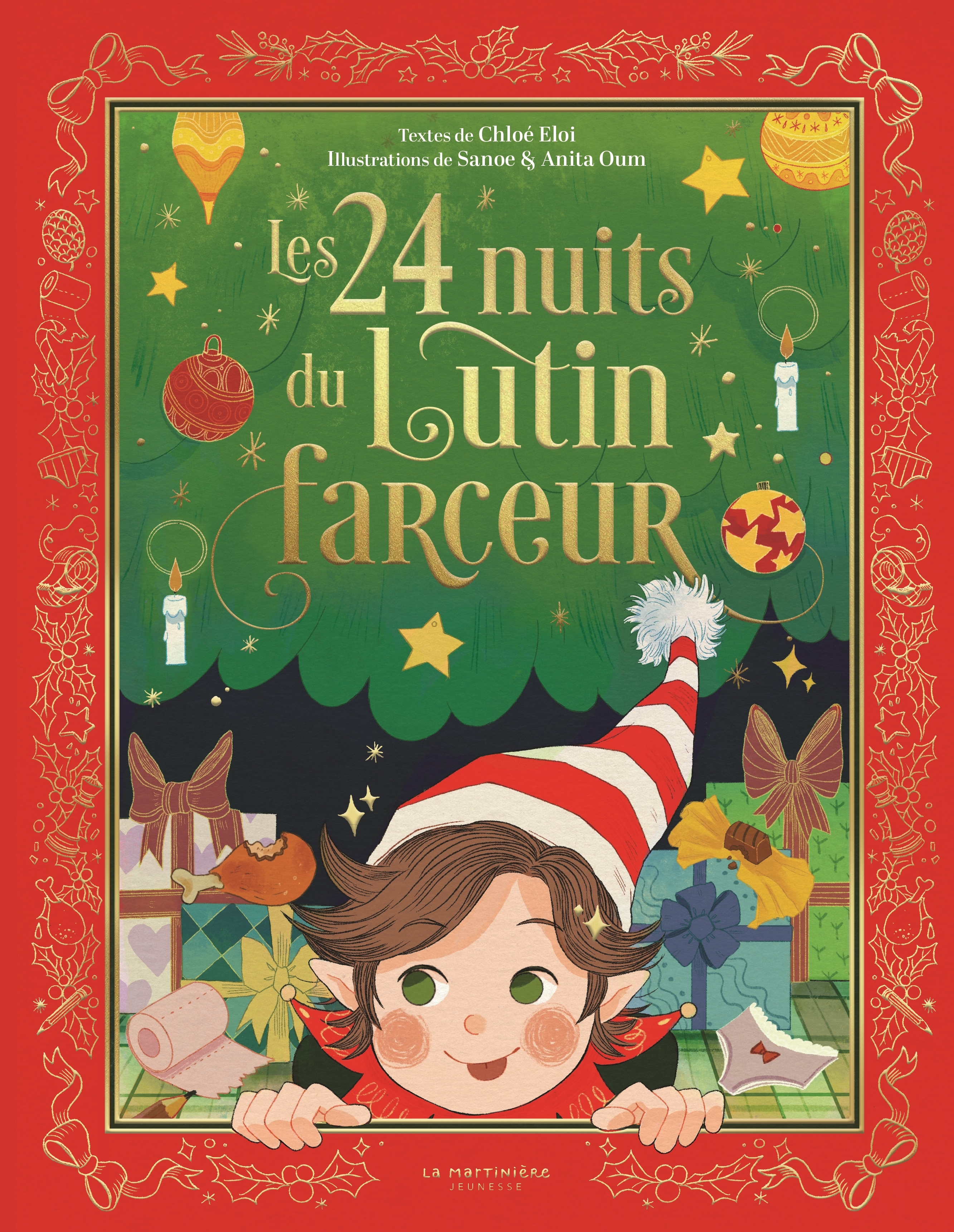 Les 24 nuits du lutin farceur - Chloé Eloi - MARTINIERE J