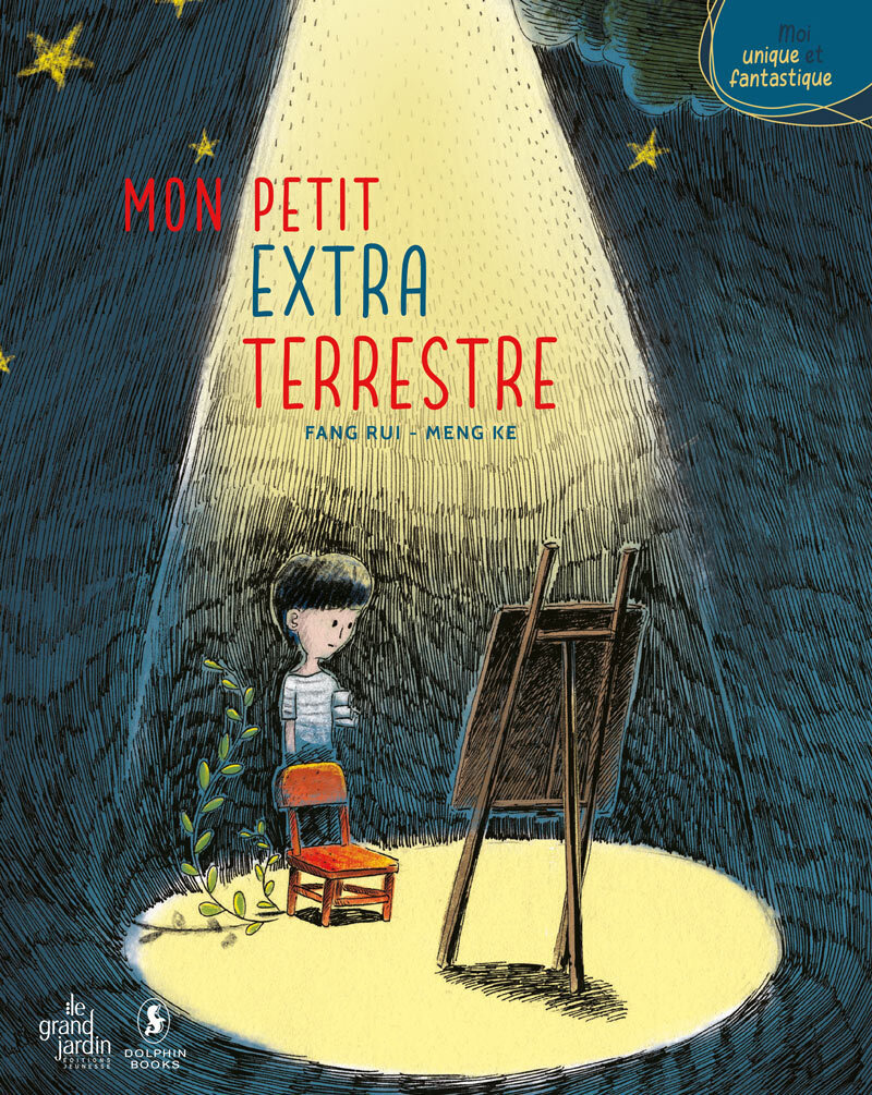 Mon petit extra terrestre - Ke Meng, Rui Fang - LE GRAND JARDIN