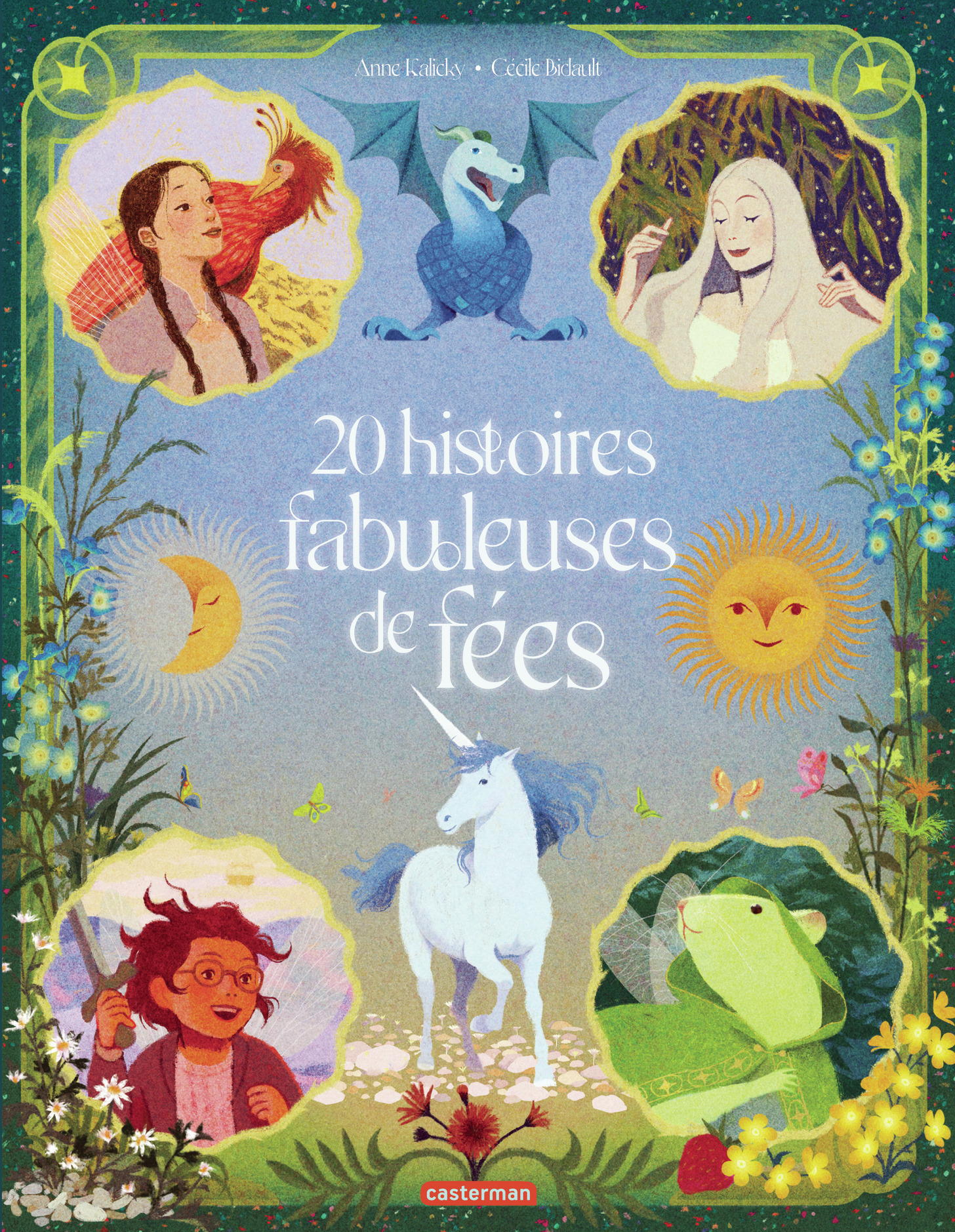 20 Histoires fabuleuses de fées - Anne Kalicky - CASTERMAN