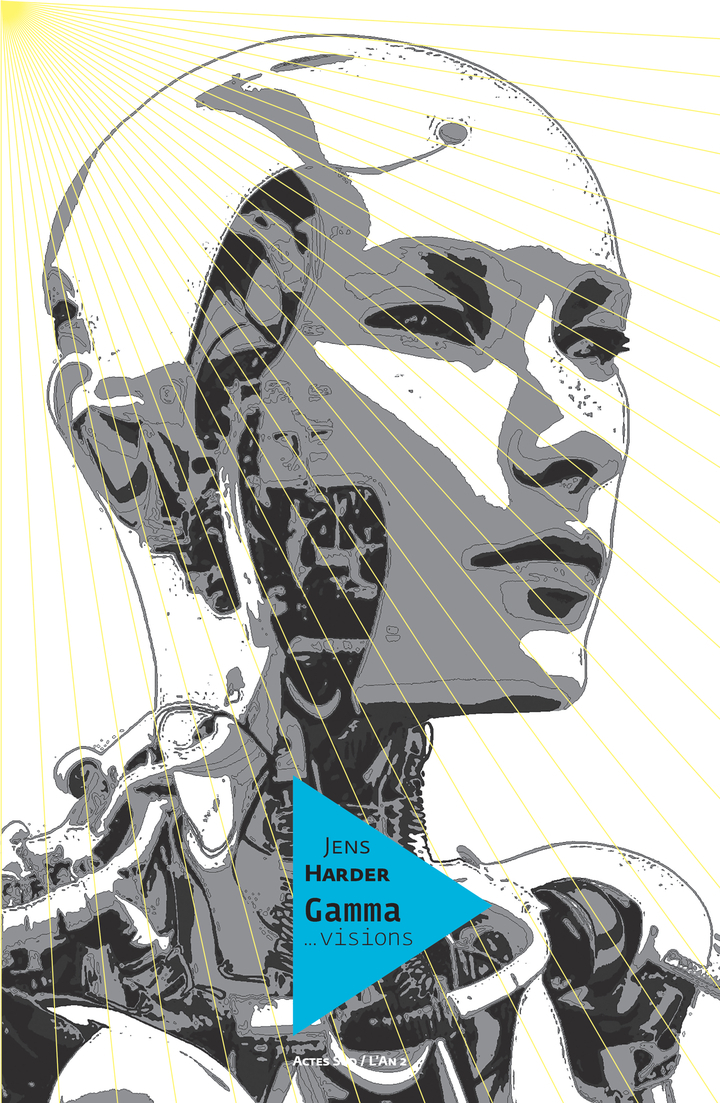 Gamma... visions -  HARDER JENS, Jens HARDER - ACTES SUD