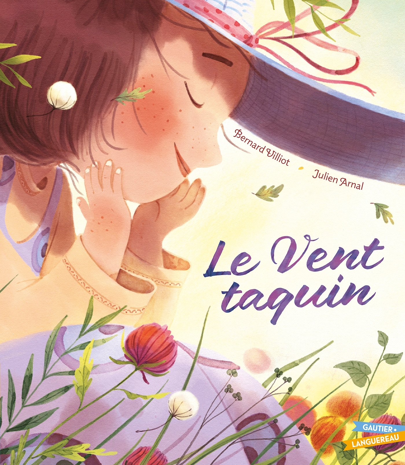 Le Vent taquin - Bernard VILLIOT - GAUTIER LANGU.
