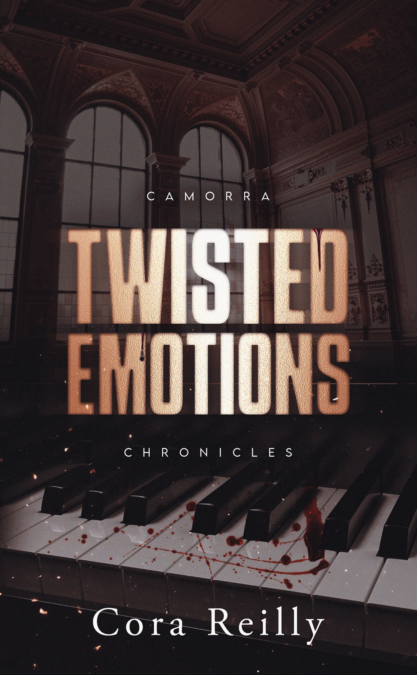 Twisted Emotions - Camorra Chronicles T2 - Cora Reilly - HACHETTE HLAB