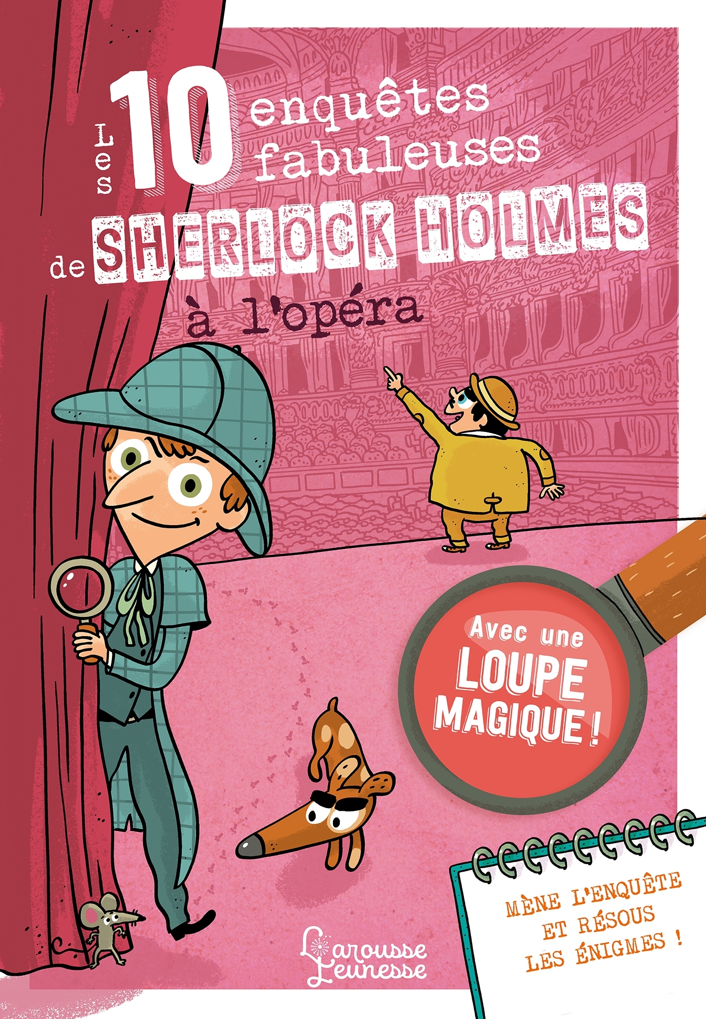 Les 10 enquêtes de Sherlock Holmes à l'Opéra - Sandra Lebrun - LAROUSSE