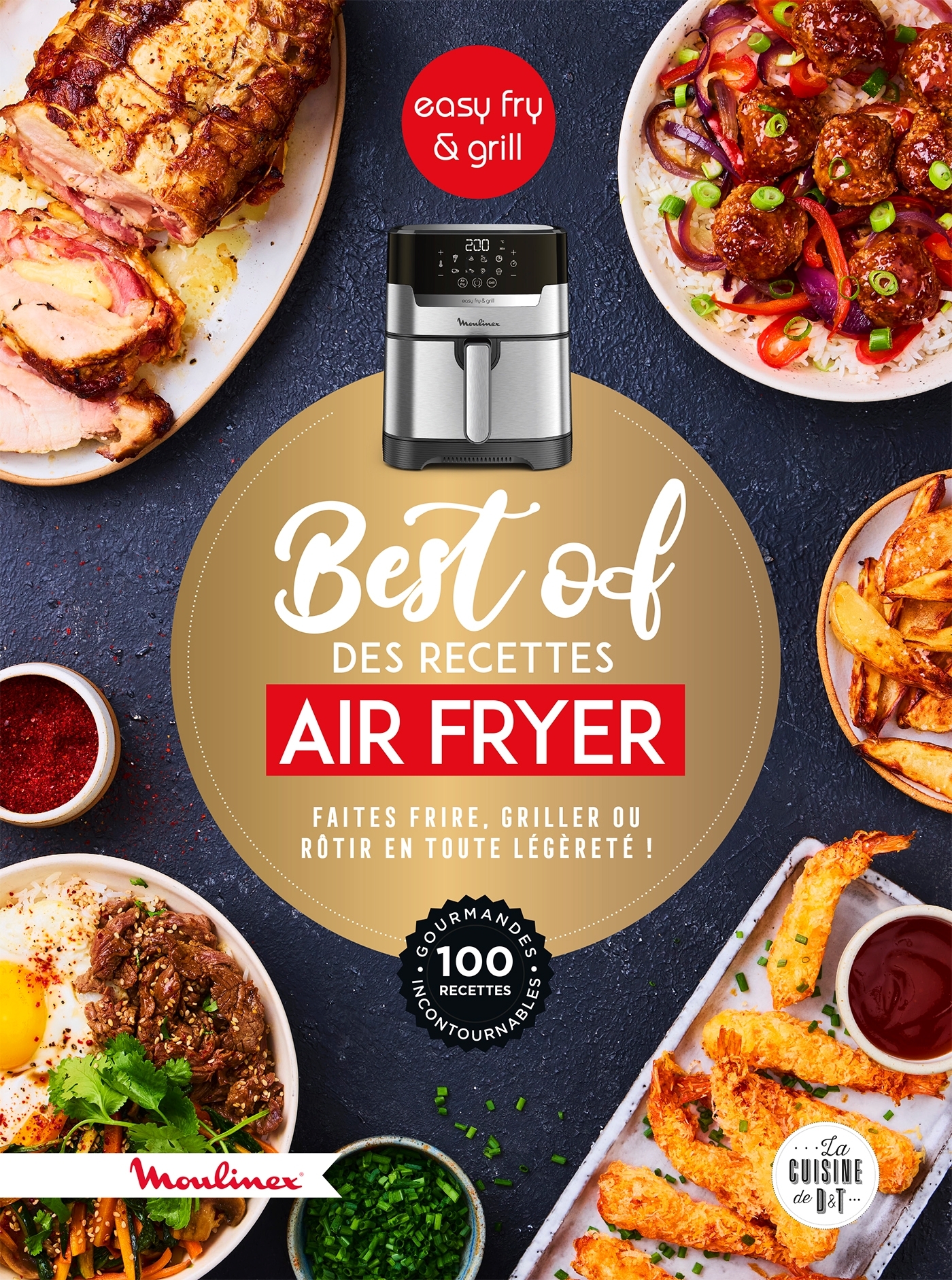 Best of des recettes Air Fryer - Pauline Dubois-Platet - DESSAIN TOLRA