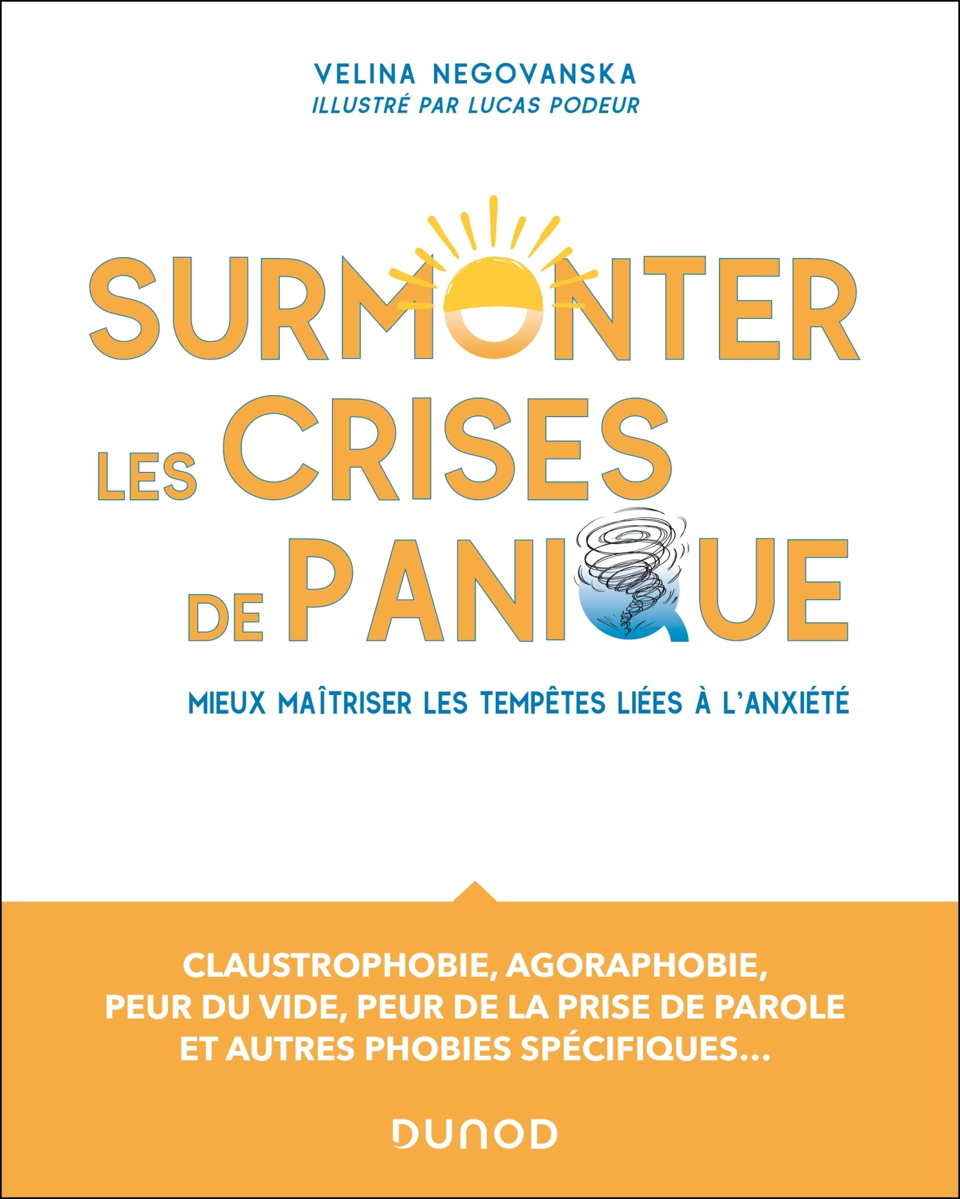 Surmonter les crises de panique - Velina Negovanska - DUNOD