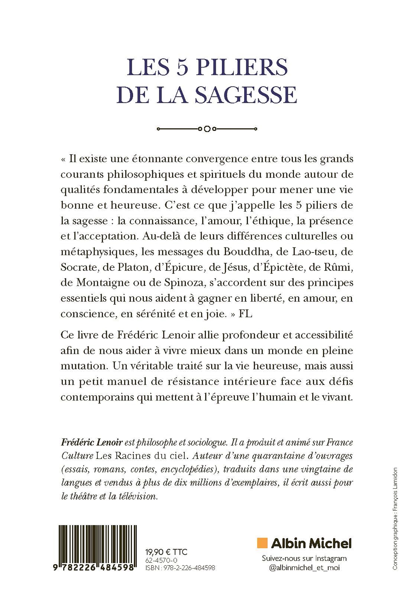 Les Cinq piliers de la sagesse - Frédéric Lenoir - ALBIN MICHEL