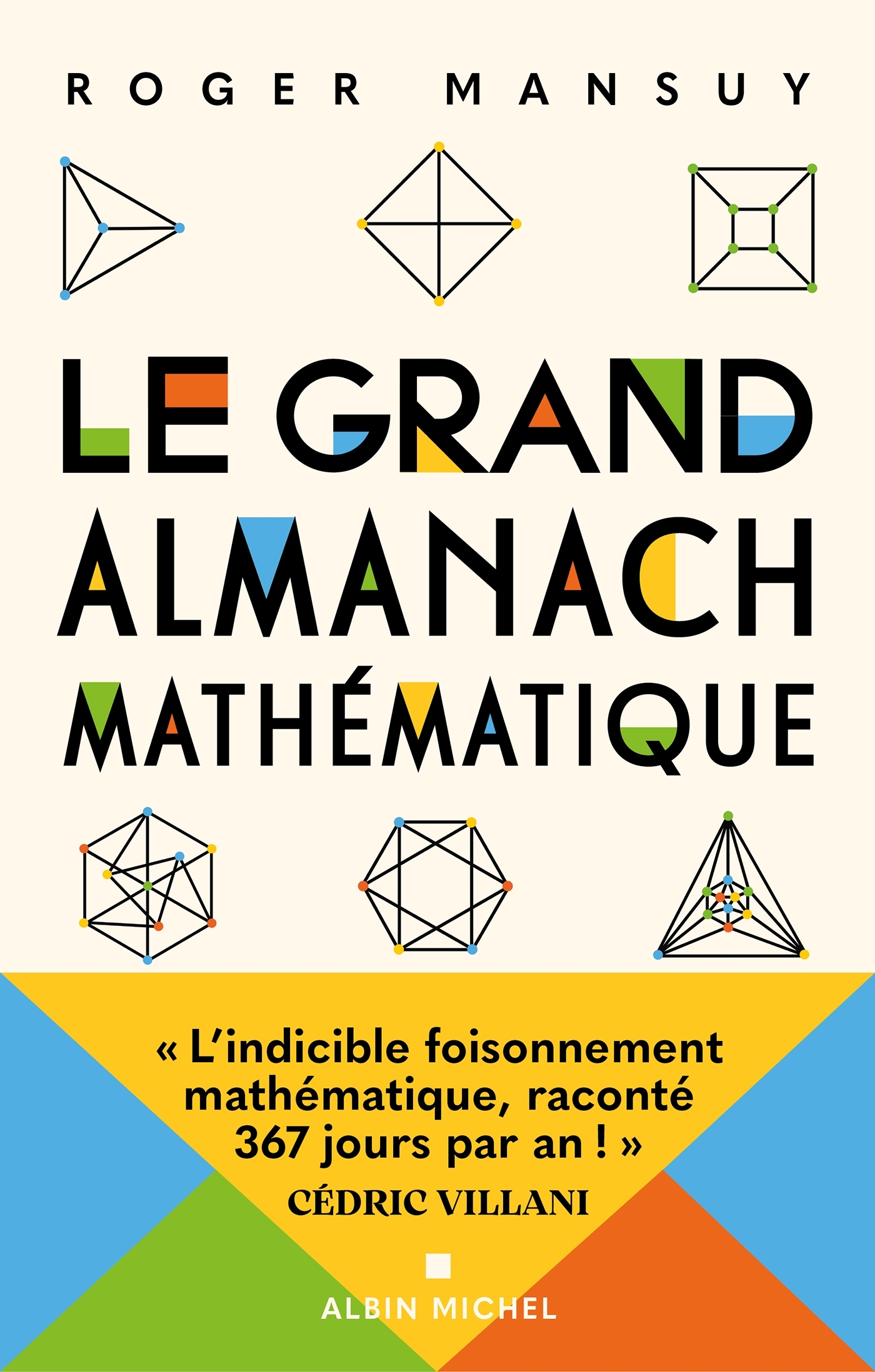 Le Grand Almanach mathématique - Roger Mansuy - ALBIN MICHEL