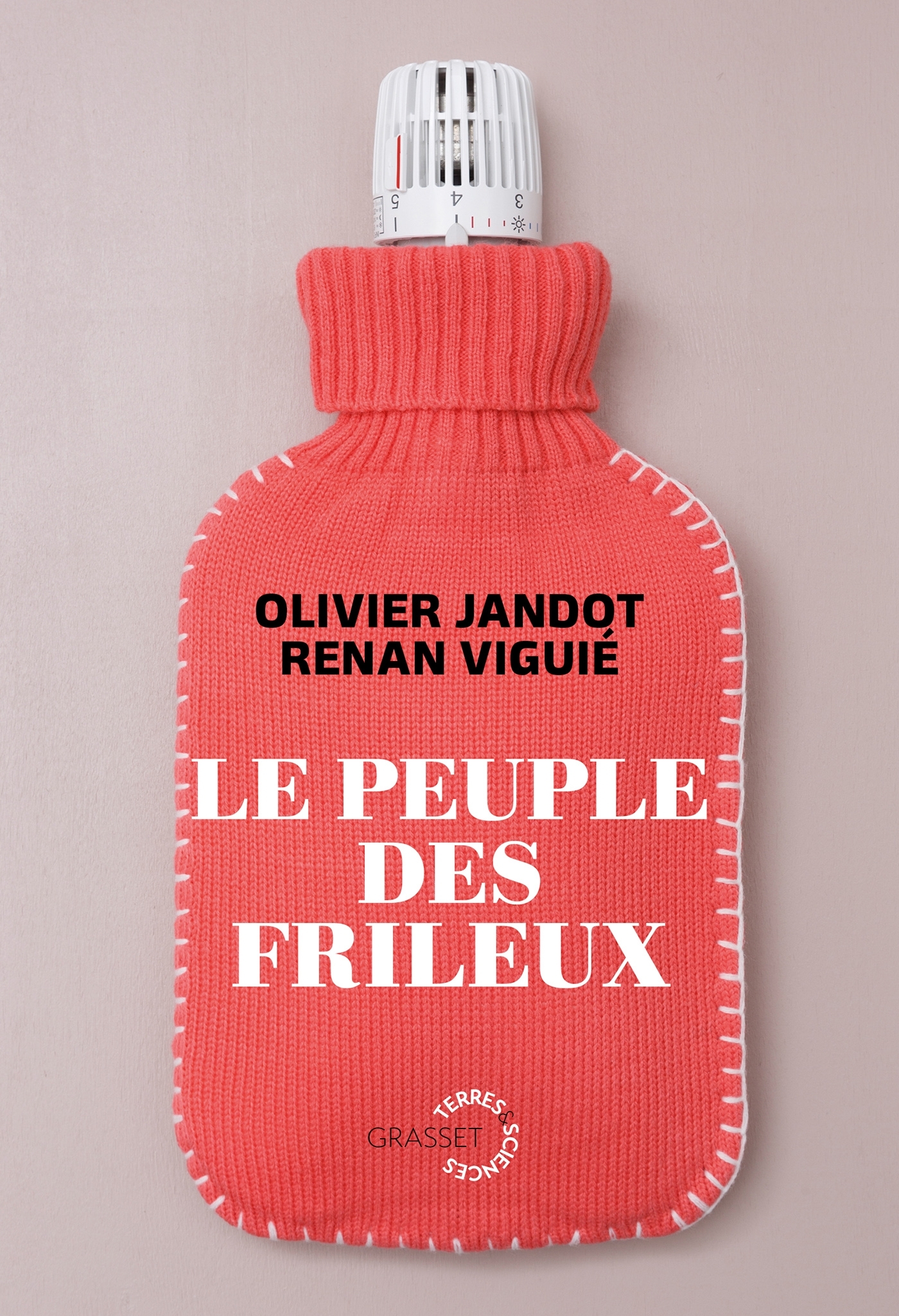 Le peuple des frileux - Olivier JANDOT, Renan Viguié - GRASSET