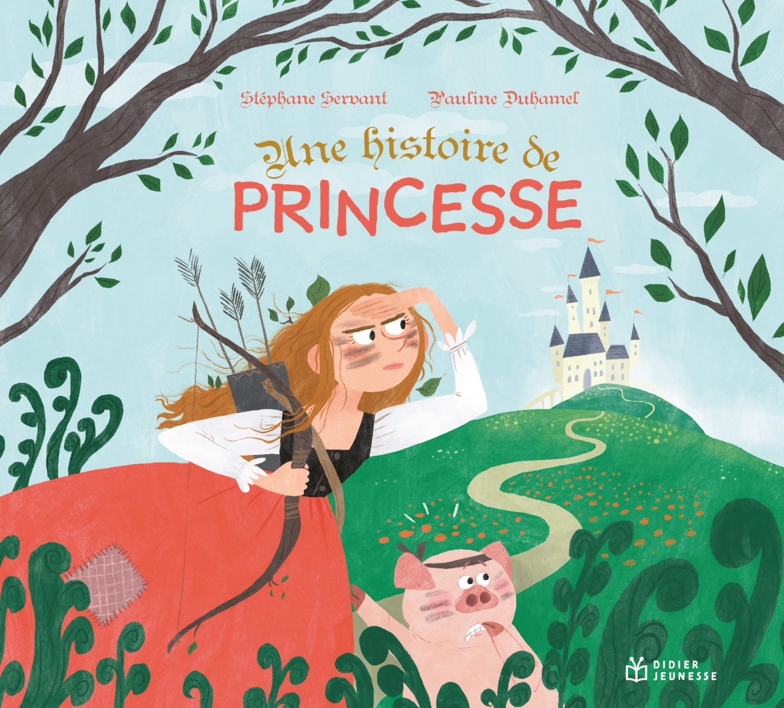 Une histoire de princesse - Stéphane SERVANT - DIDIER JEUNESSE