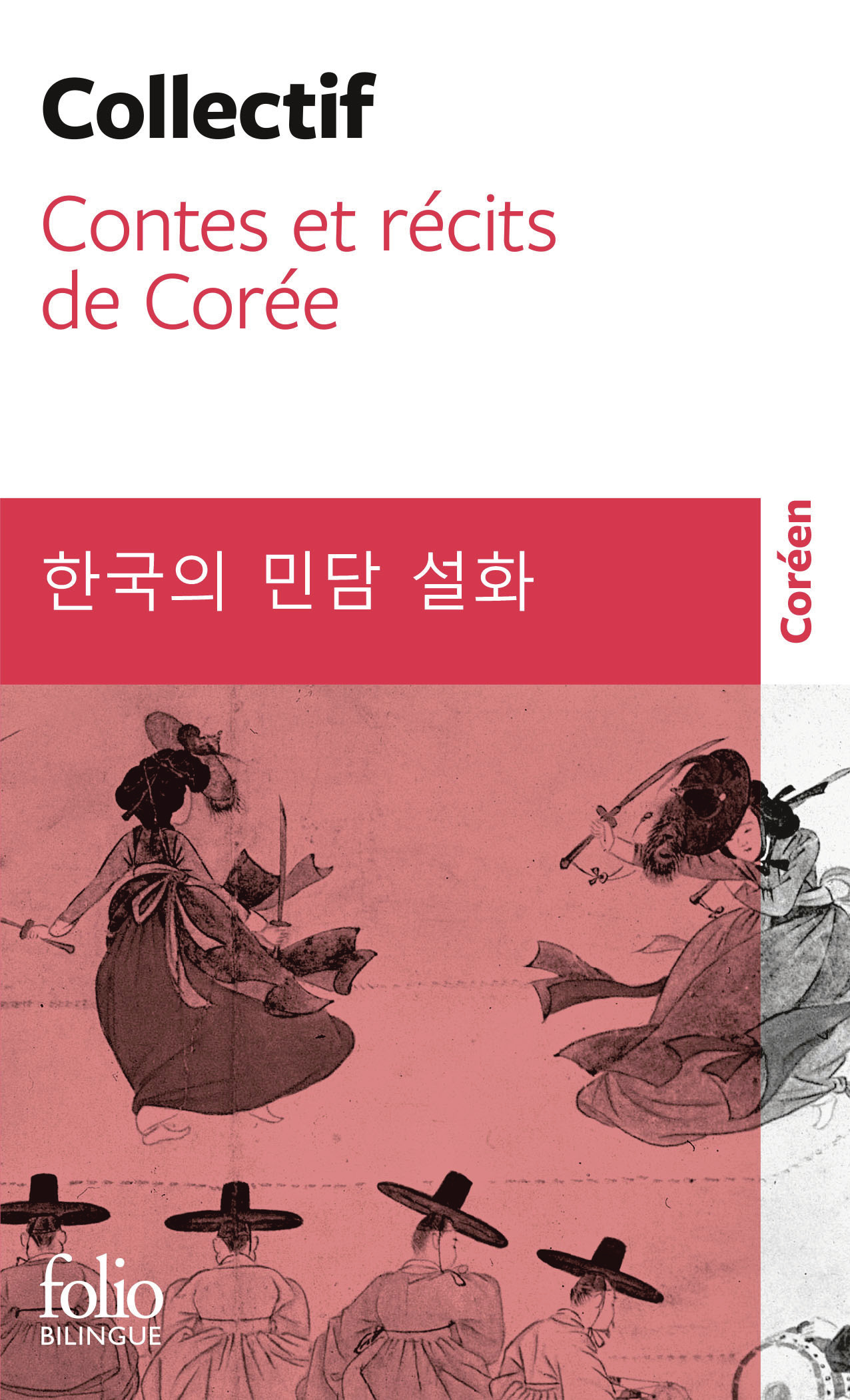 Contes et récits de Corée -  Collectifs - FOLIO