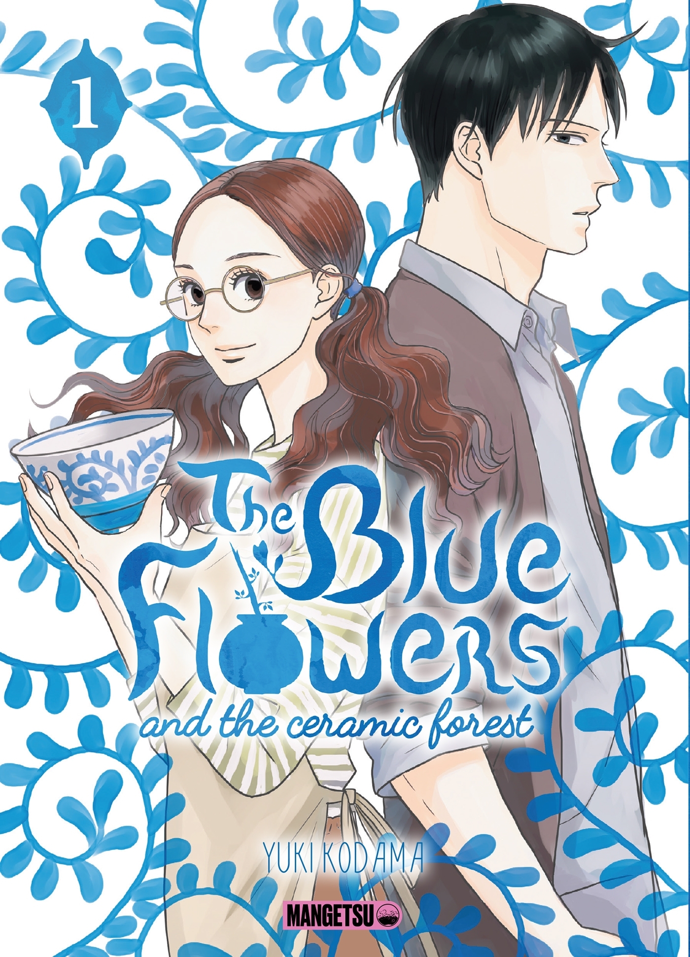 The Blue Flowers and The Ceramic Forest T01 - Yûki Kodama - MANGETSU