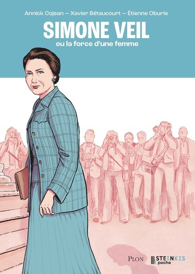 Simone Veil - Annick Cojean, Xavier Betaucourt - STEINKIS