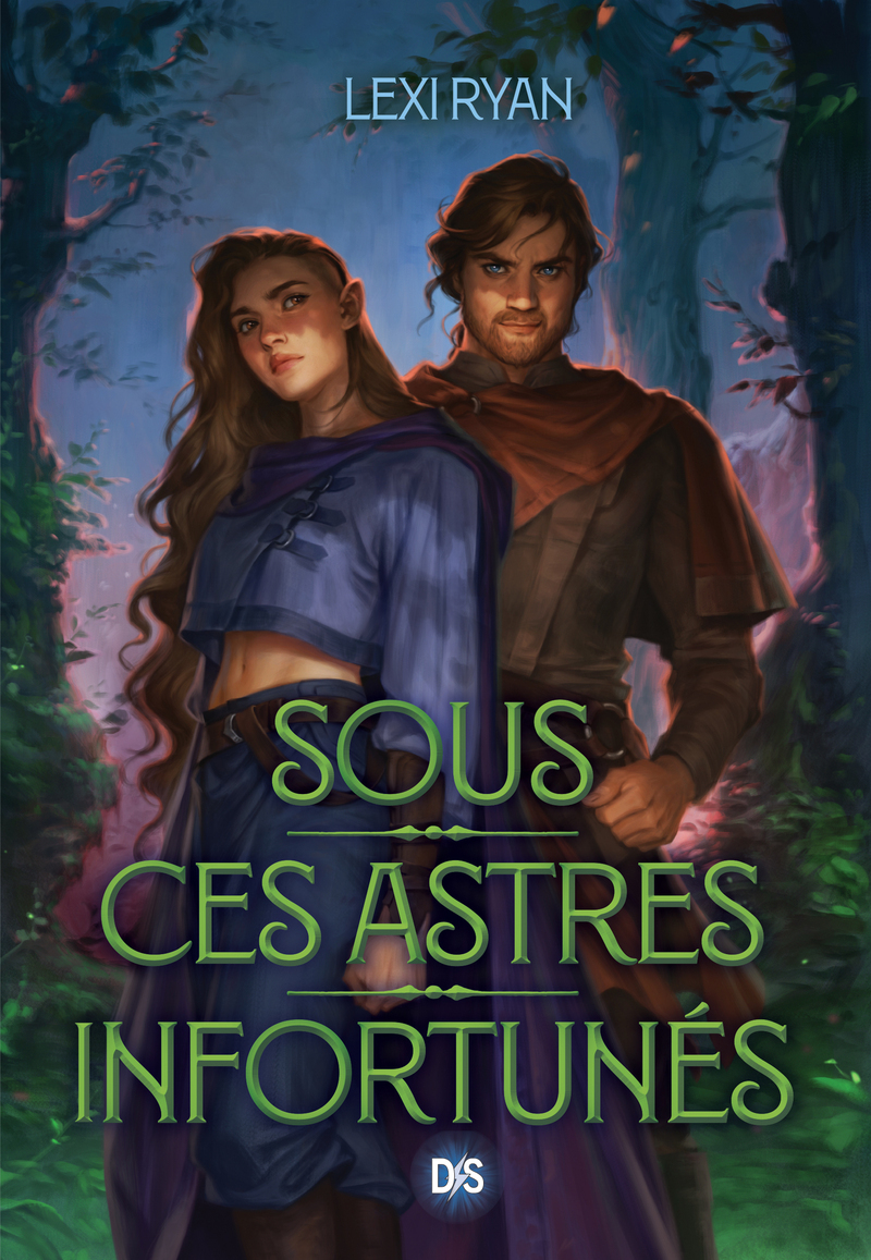 Sous ces astres infortunés - Tome 01 (broché) - Lexi Ryan - DS DE SAXUS